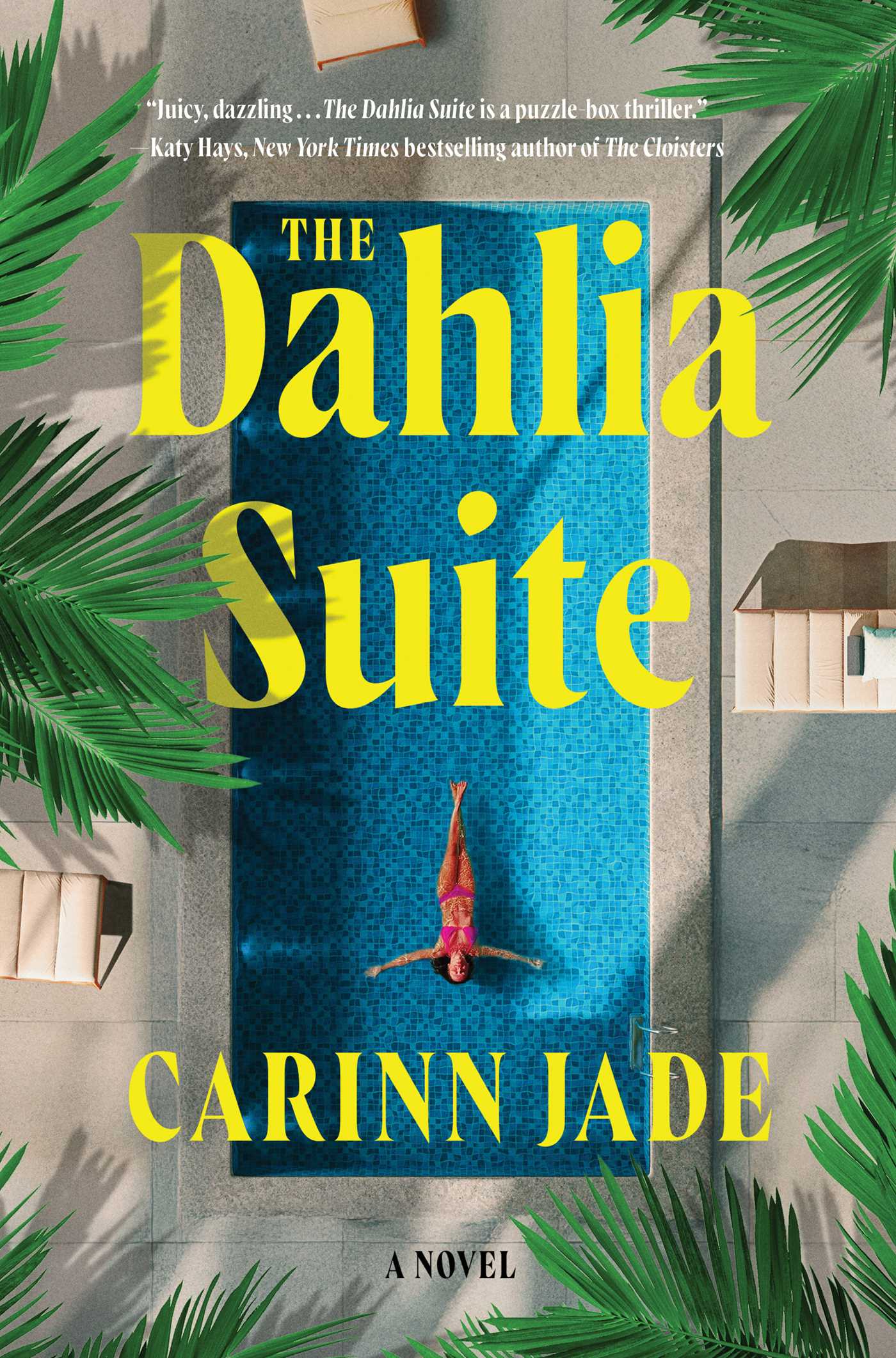 Dahlia Suite: A Novel