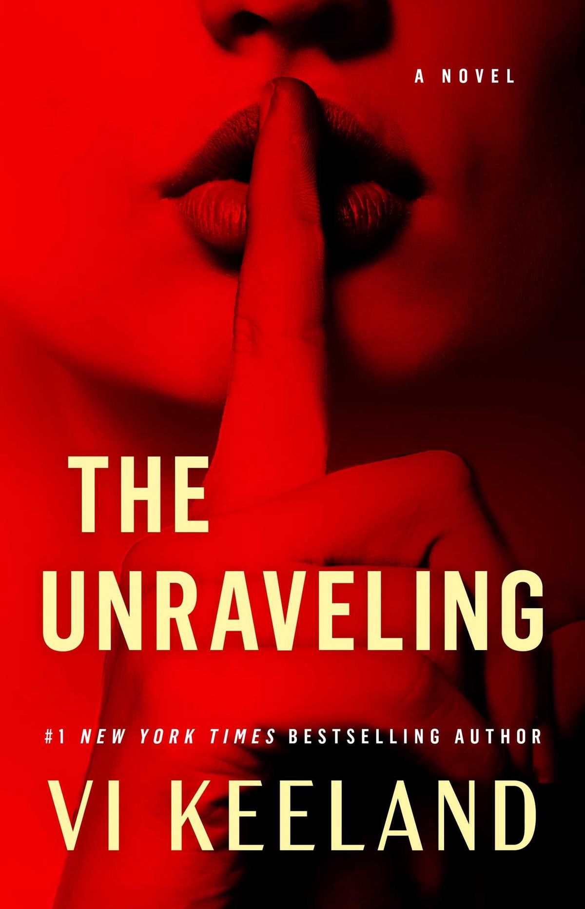 Unraveling: A Novel