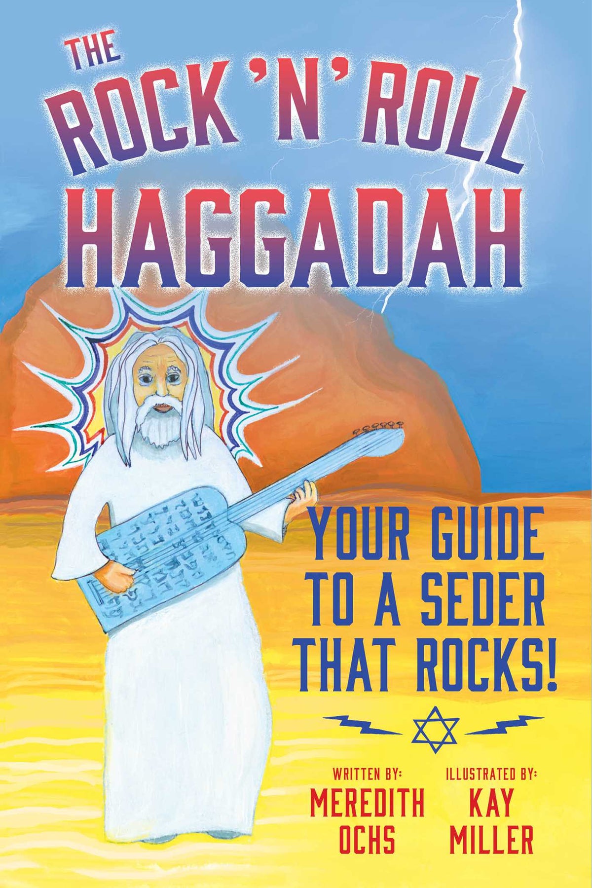 Rock 'N' Roll Haggadah: Your Guide to a Seder That Rocks!
