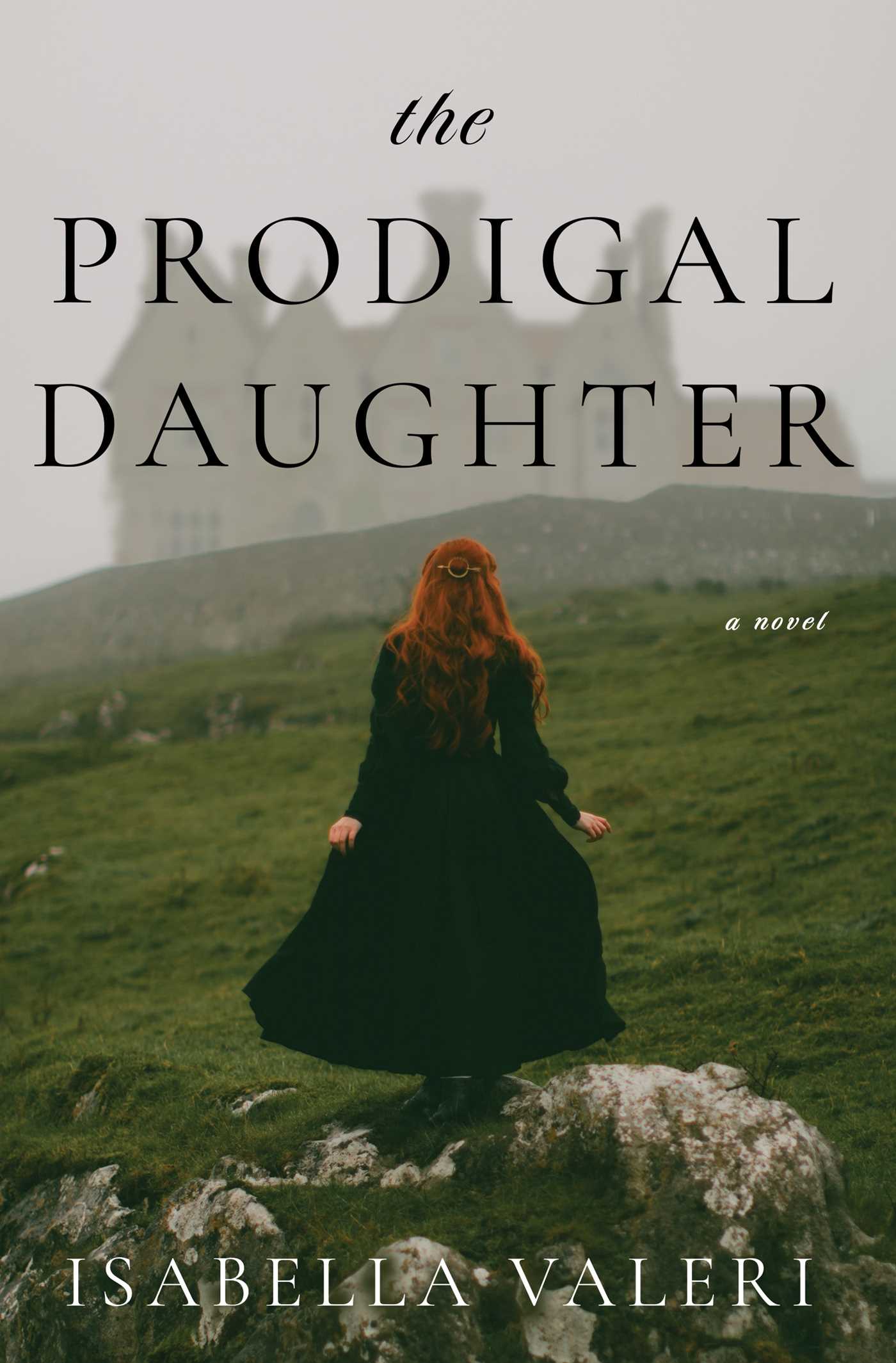 Prodigal Daughter: A Novel