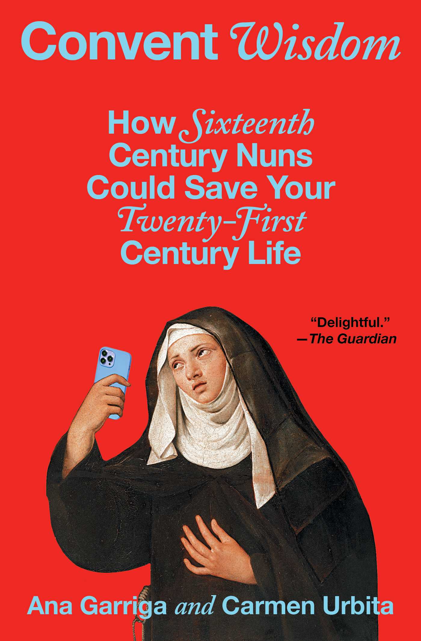 Convent Wisdom