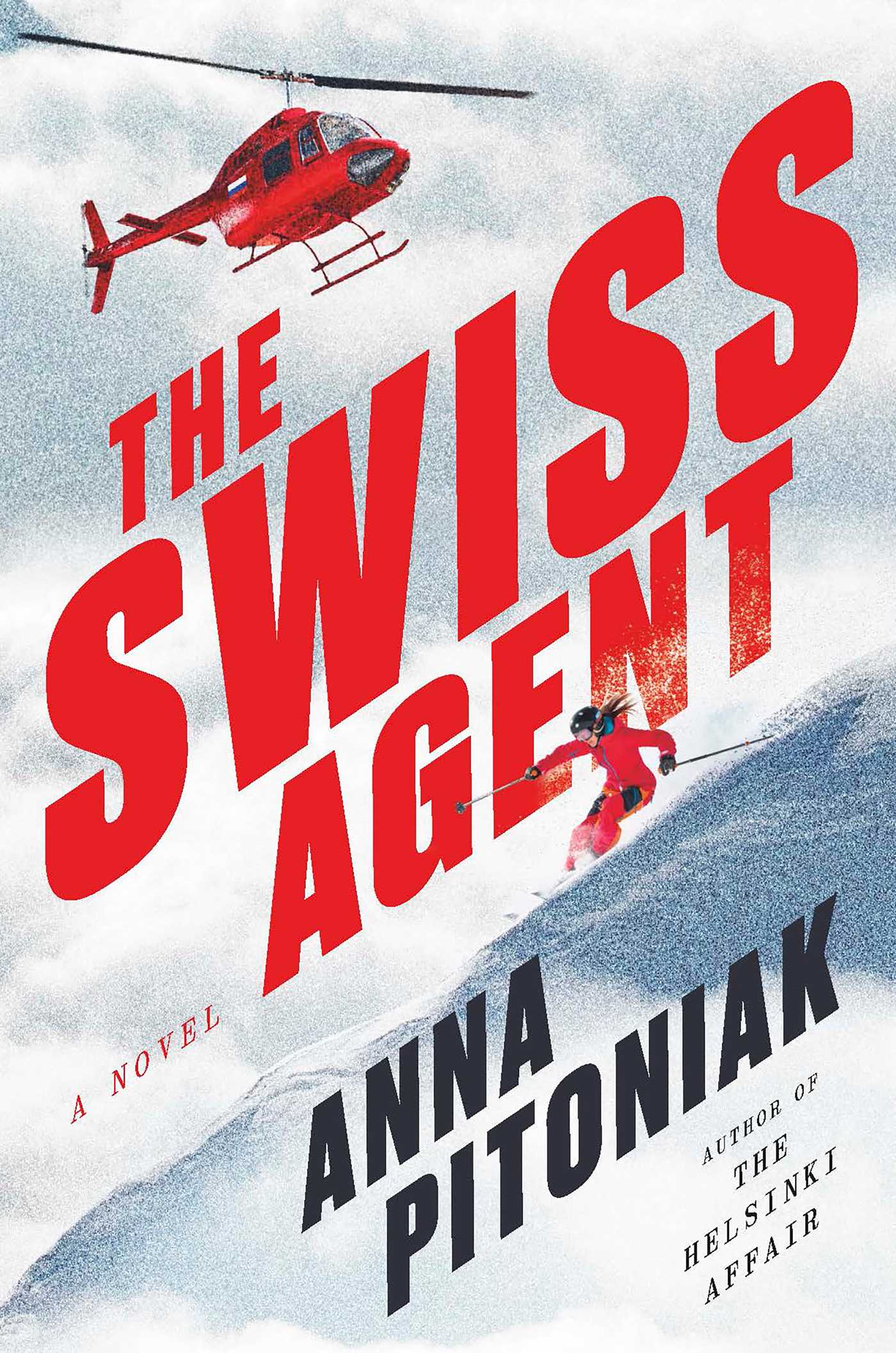 Swiss Agent: A Novel