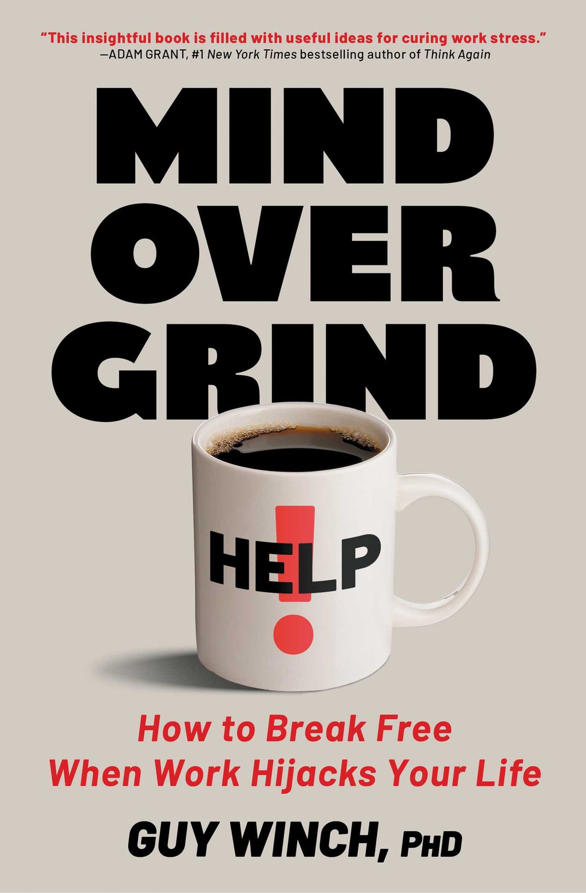 Mind Over Grind