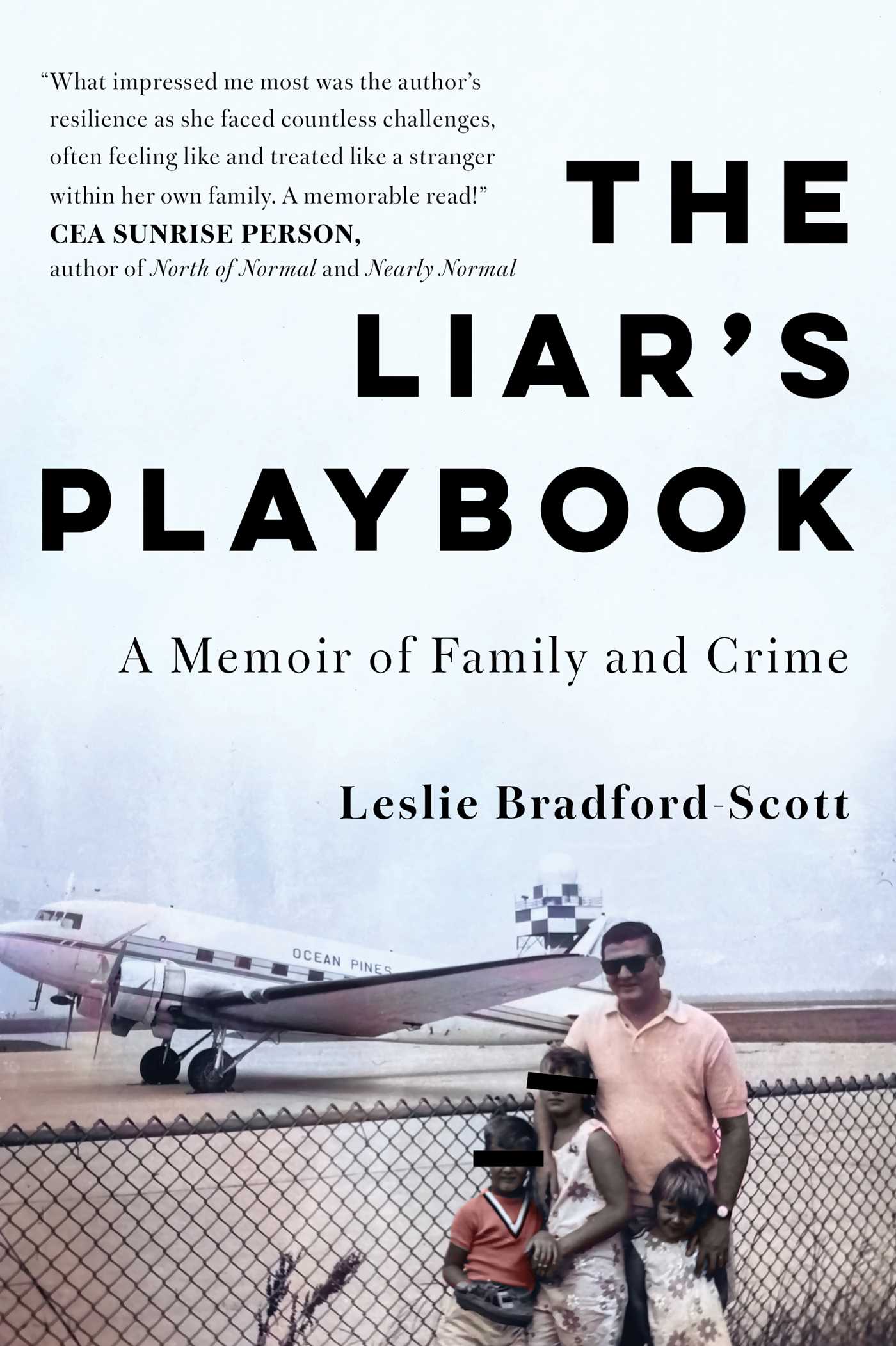 Liar's Playbook: A Memoir of Family and Crime