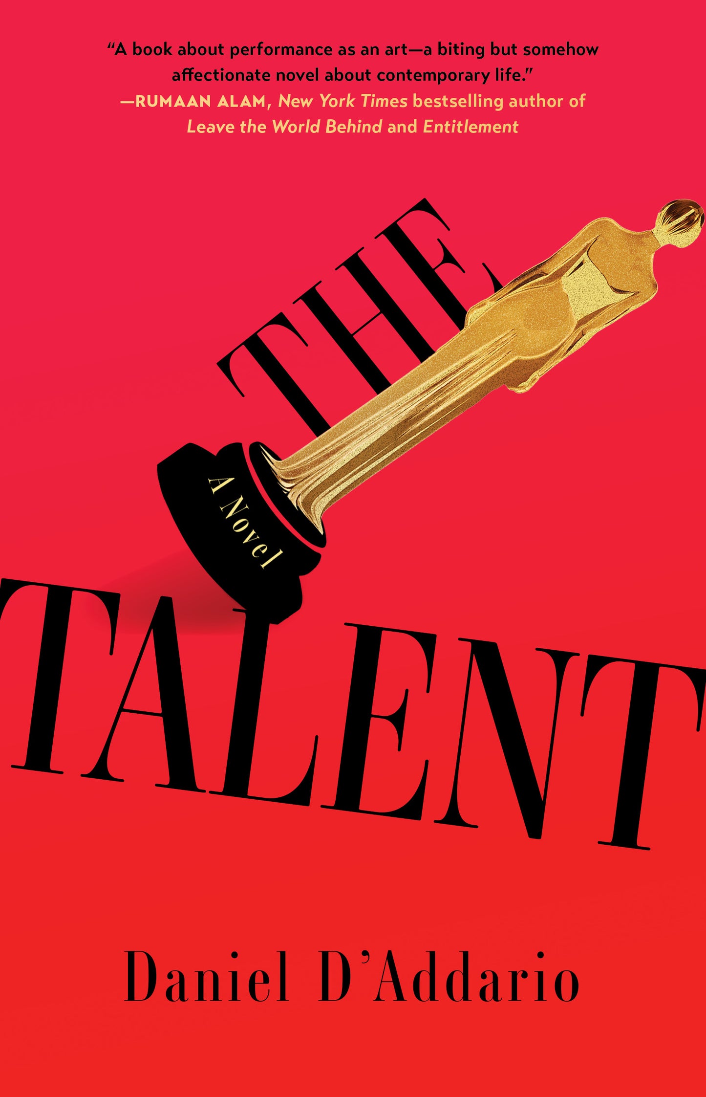 Talent: A Novel