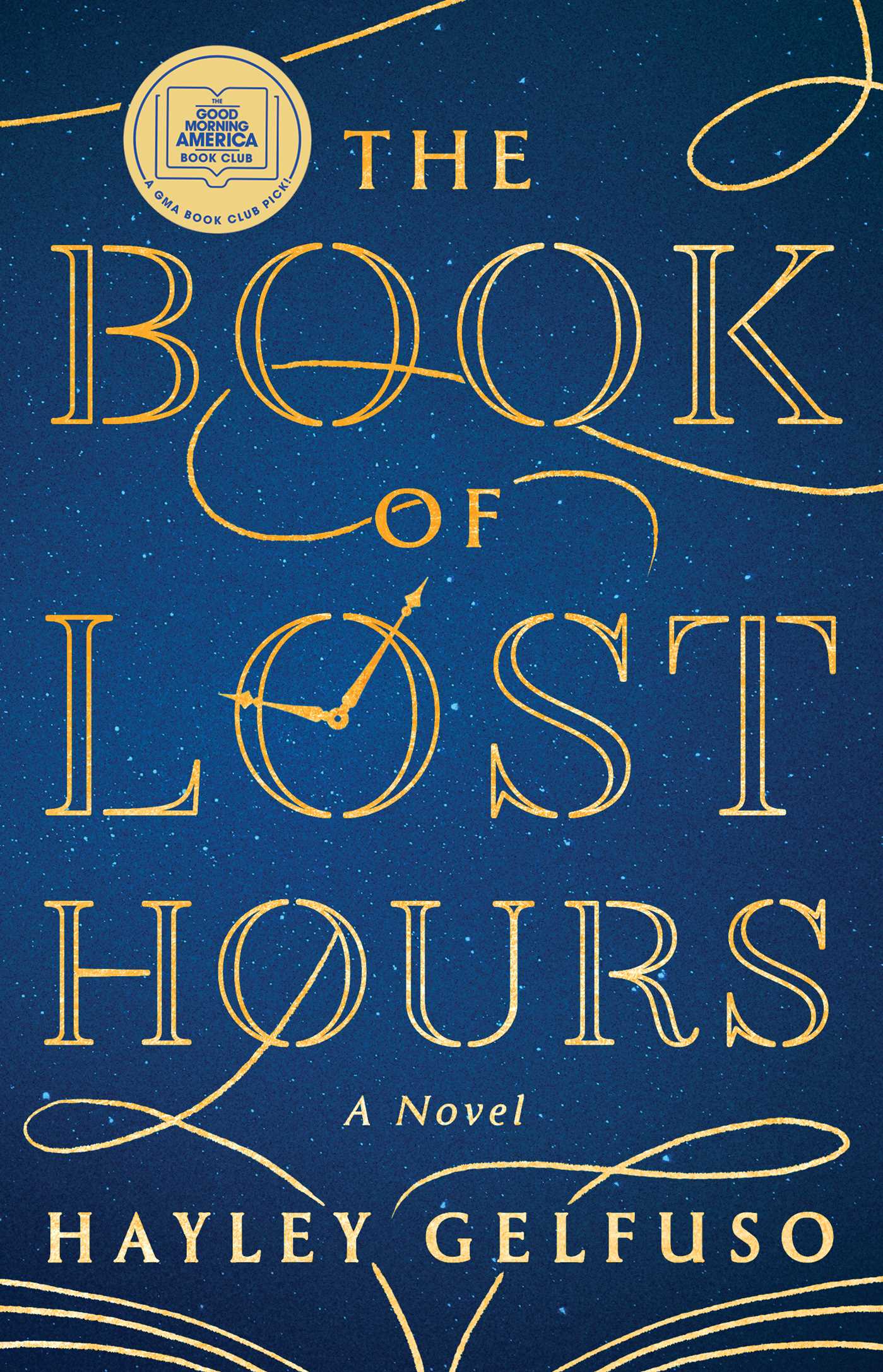 Book of Lost Hours: A GMA Book Club Pick (a Novel)