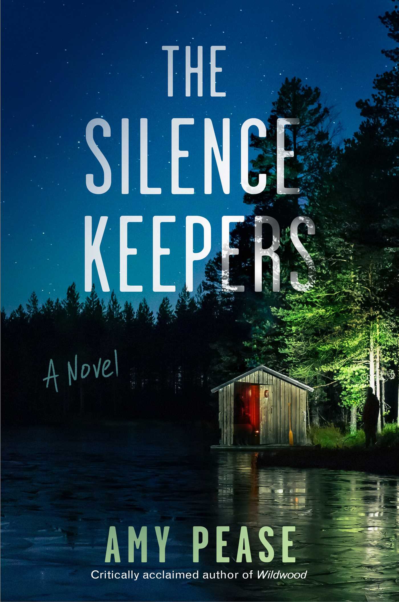 Silence Keepers: A Novel