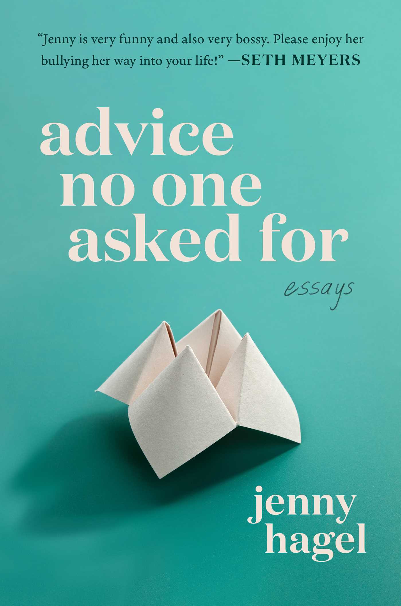 Advice No One Asked For