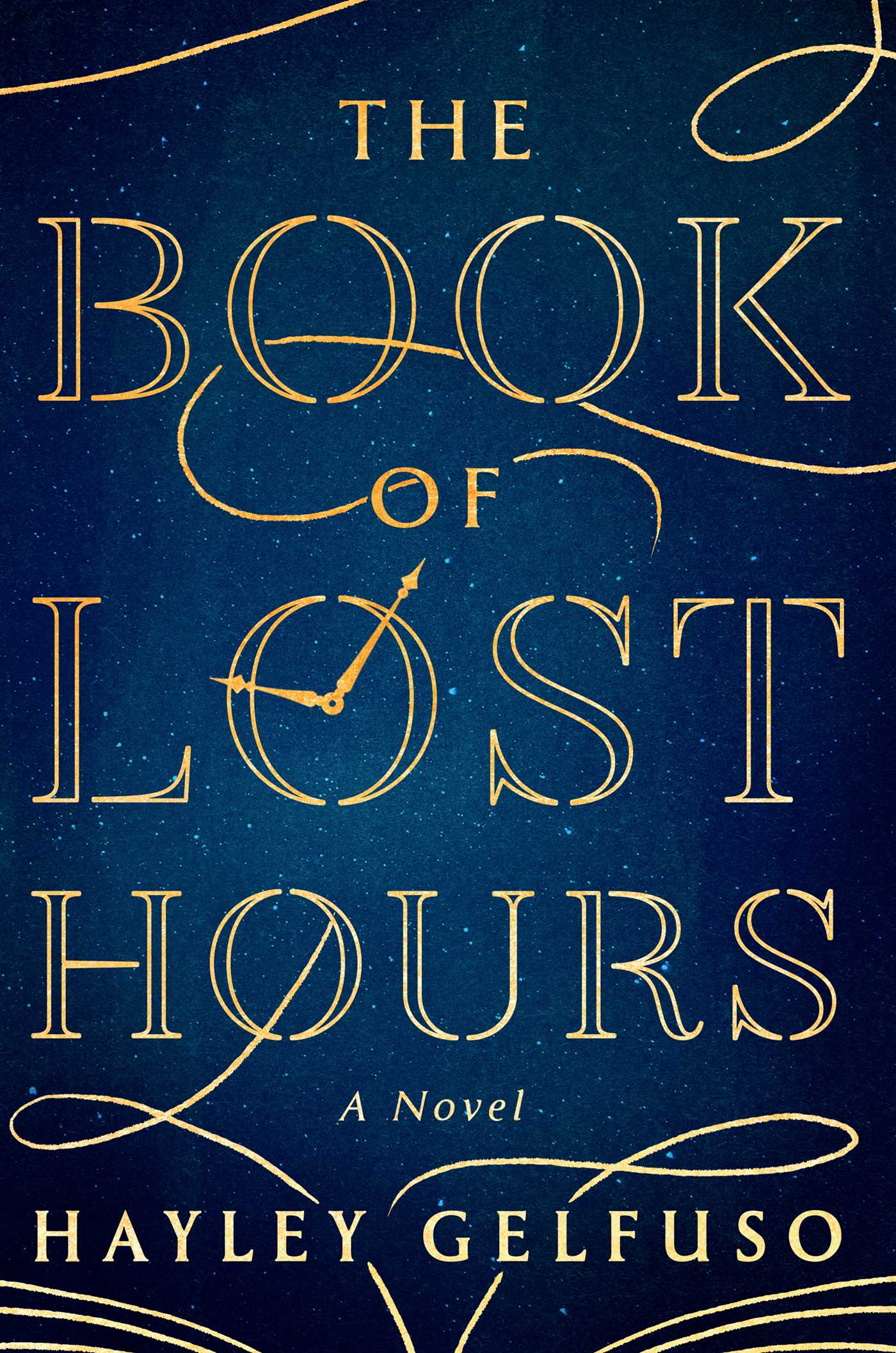 Book of Lost Hours: A Novel