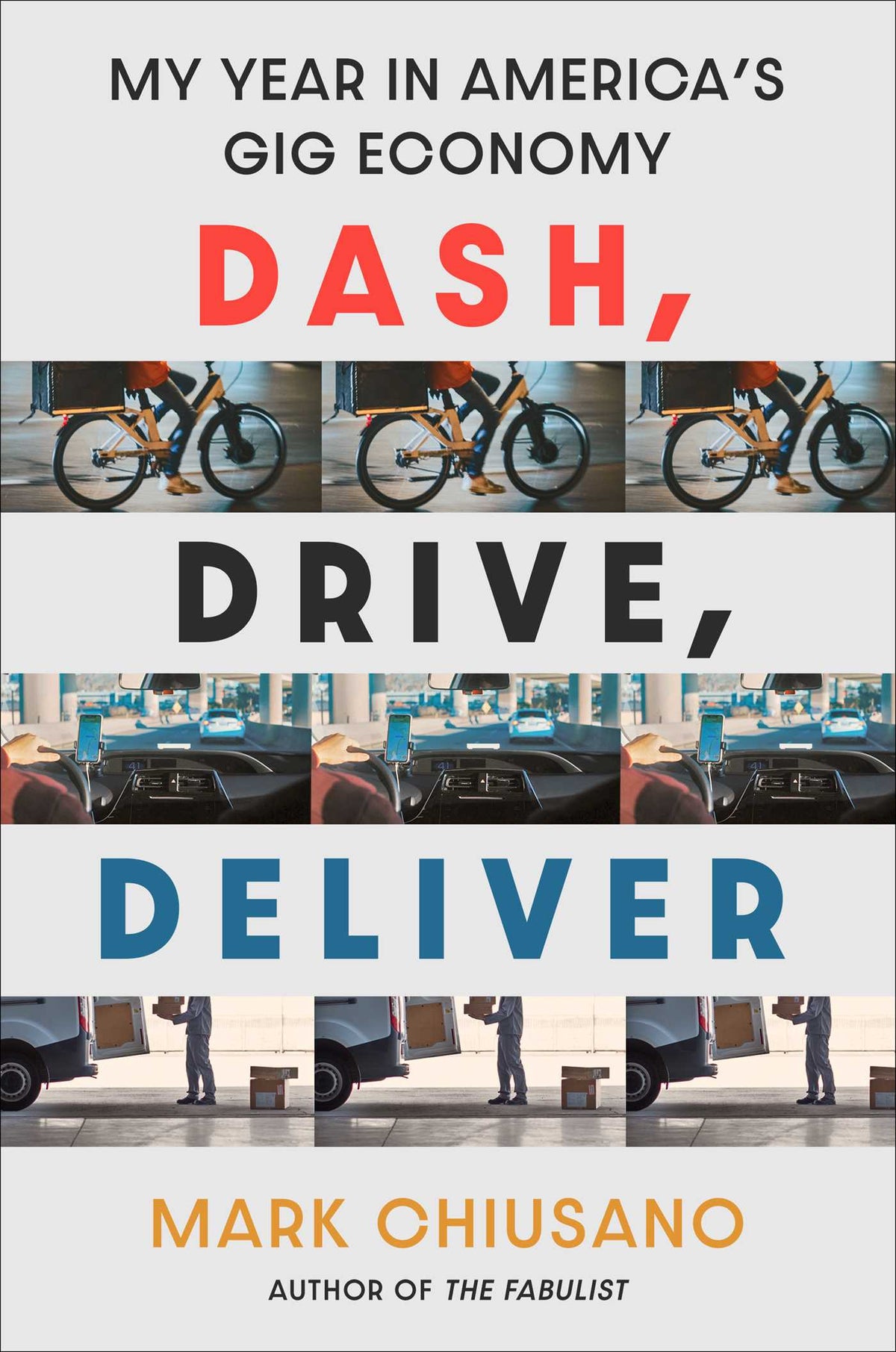 Dash, Drive, Deliver