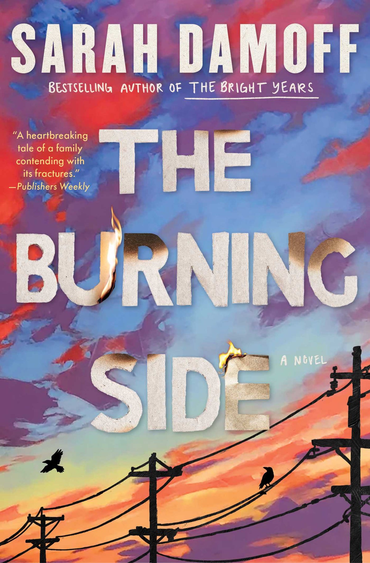 Burning Side: A Novel
