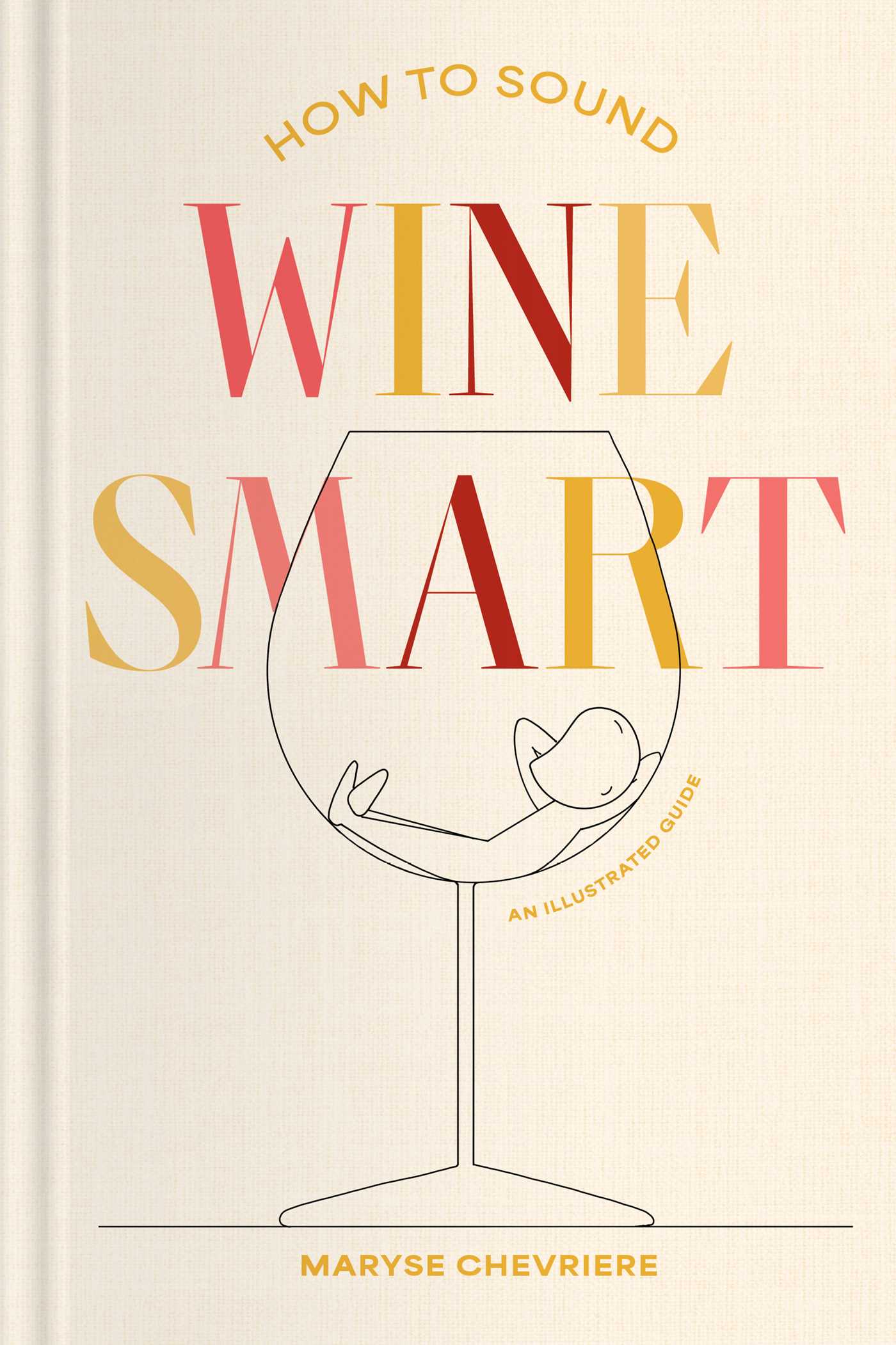 How to Sound Wine Smart