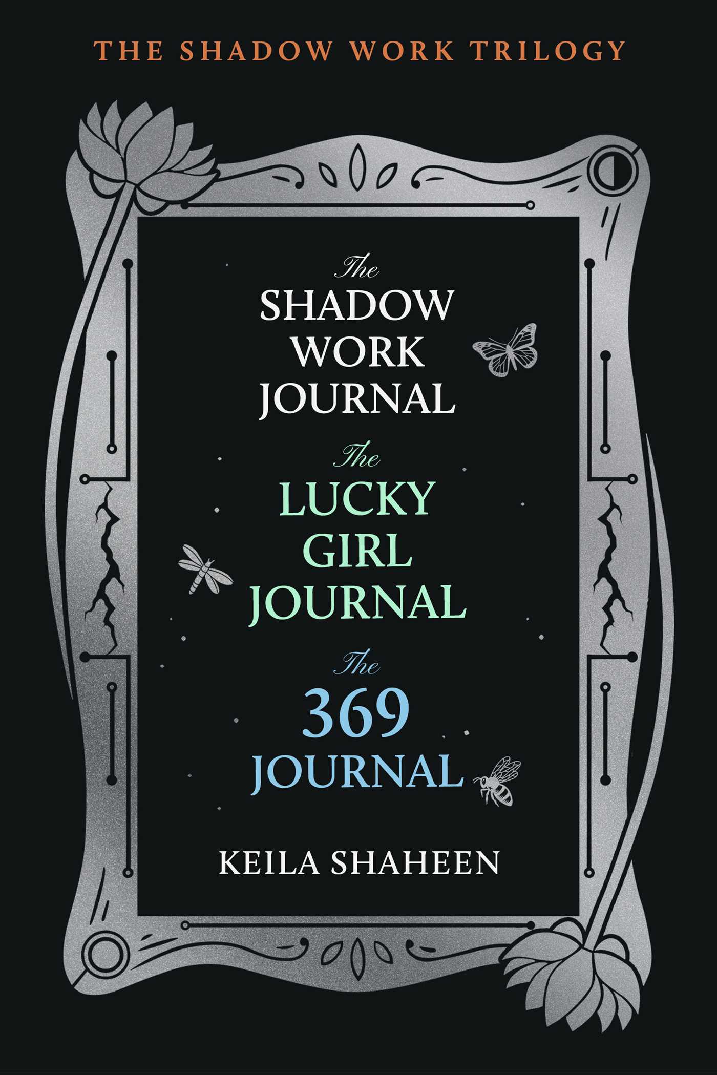 Shadow Work Trilogy (Boxed Set): The Shadow Work Journal, The Lucky Girl Journal, and The 369 Journal