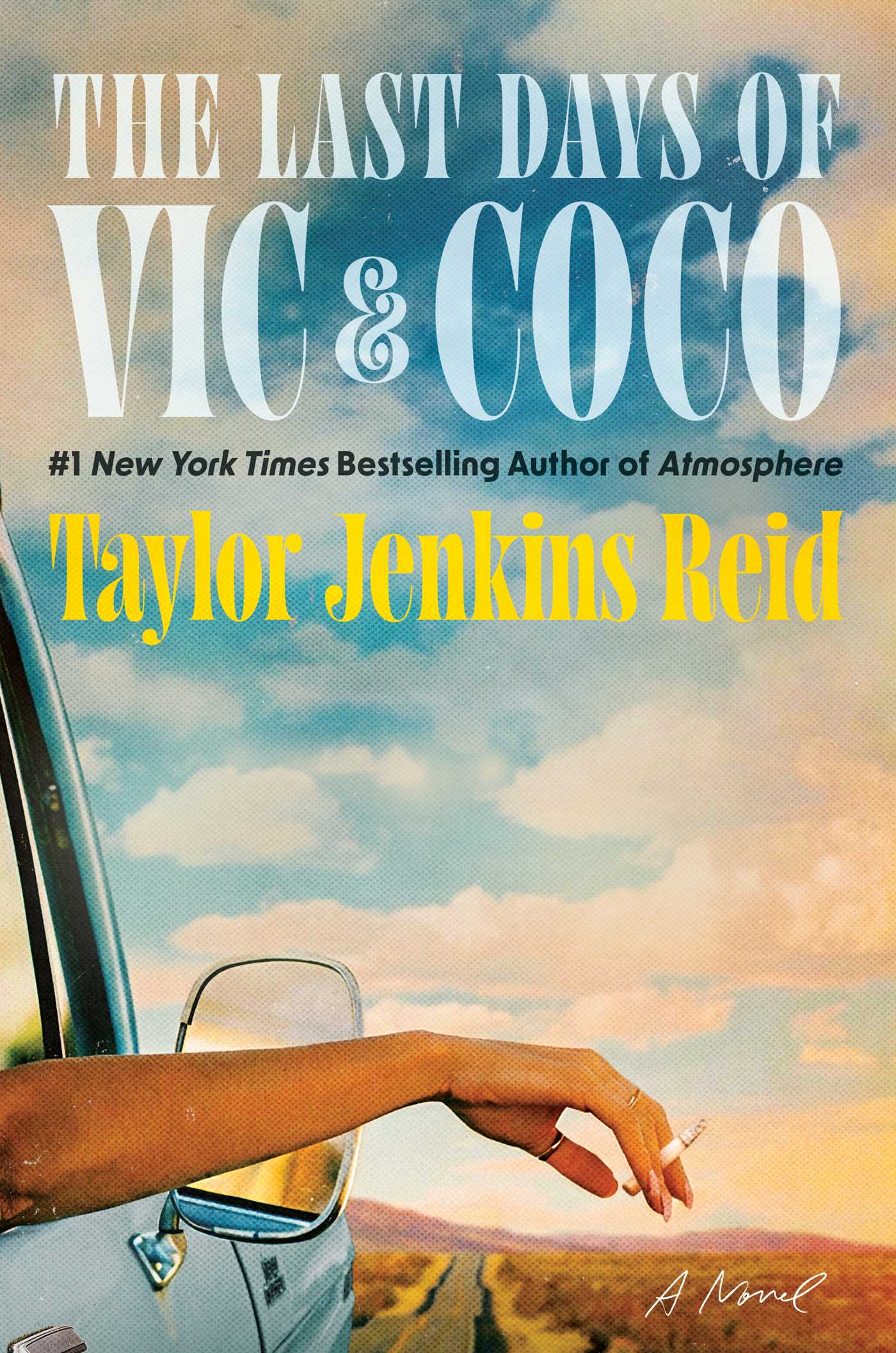 Last Days of Vic & Coco: A Novel