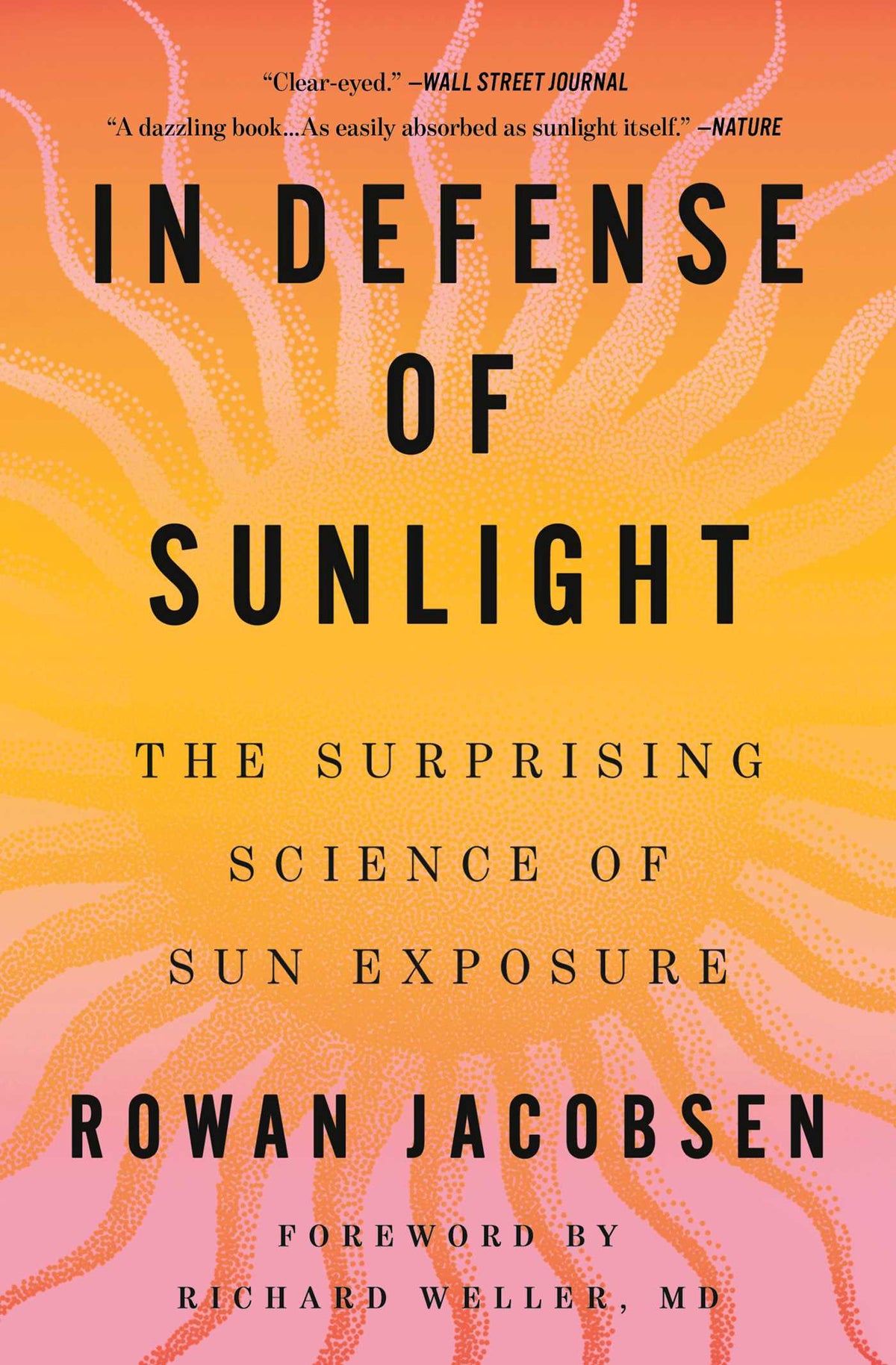 In Defense of Sunlight