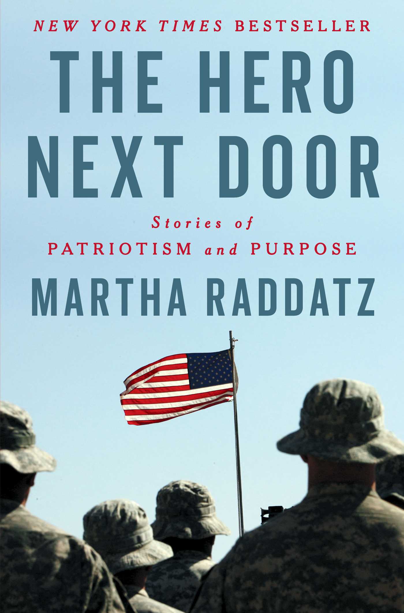 Hero Next Door: Stories of Patriotism and Purpose