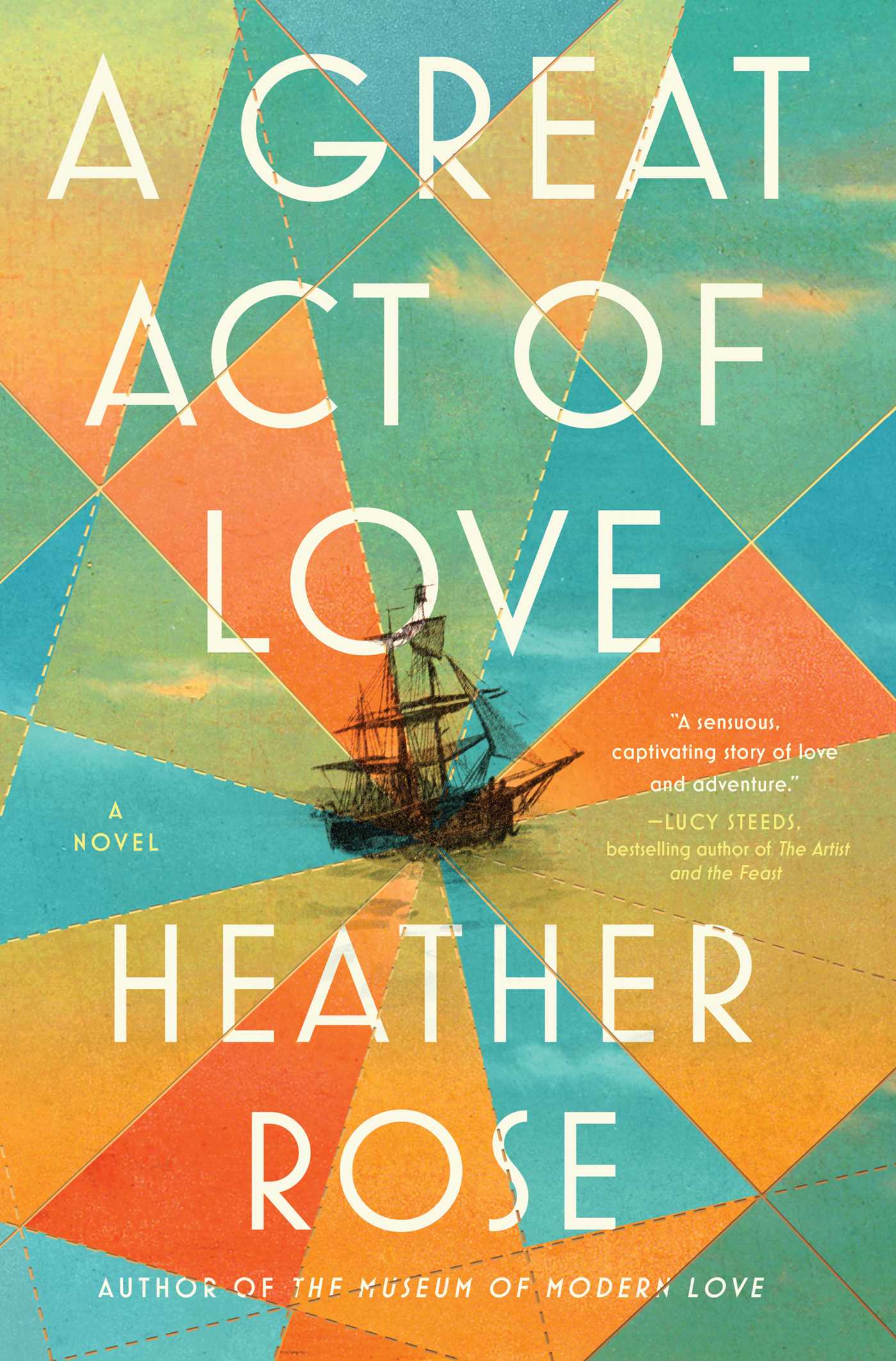 Great Act of Love: A Novel