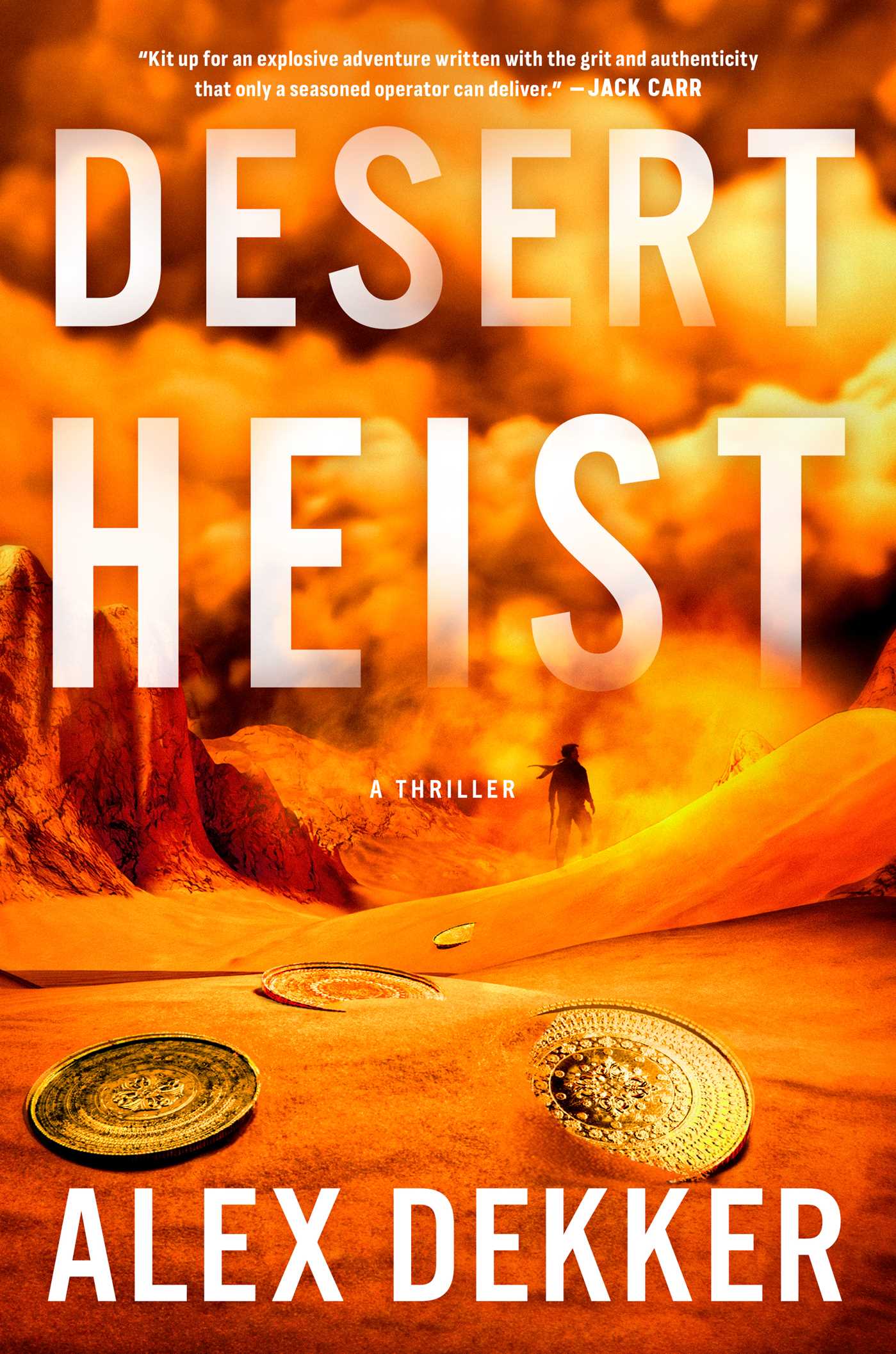 Desert Heist