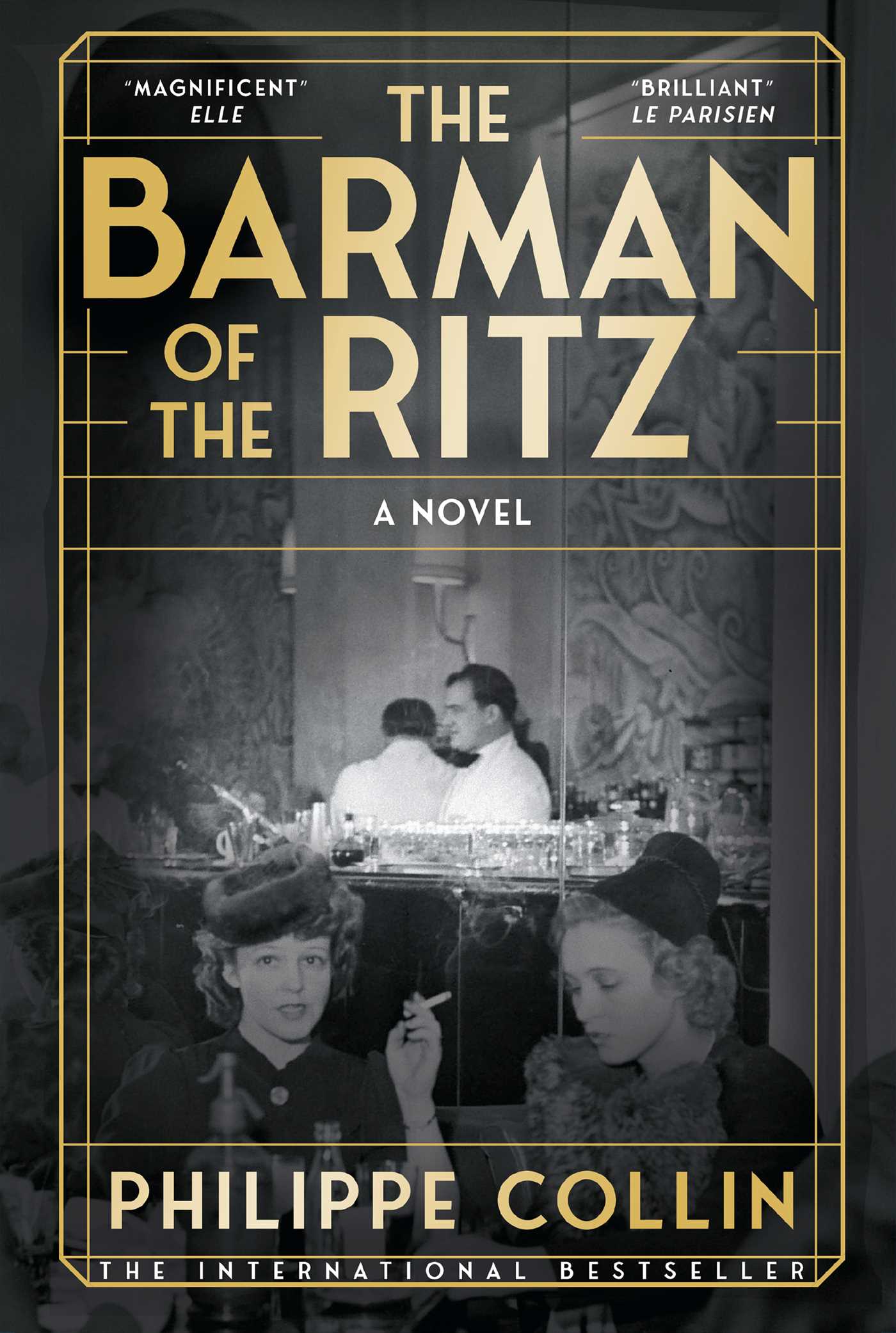 Barman of the Ritz: A Novel