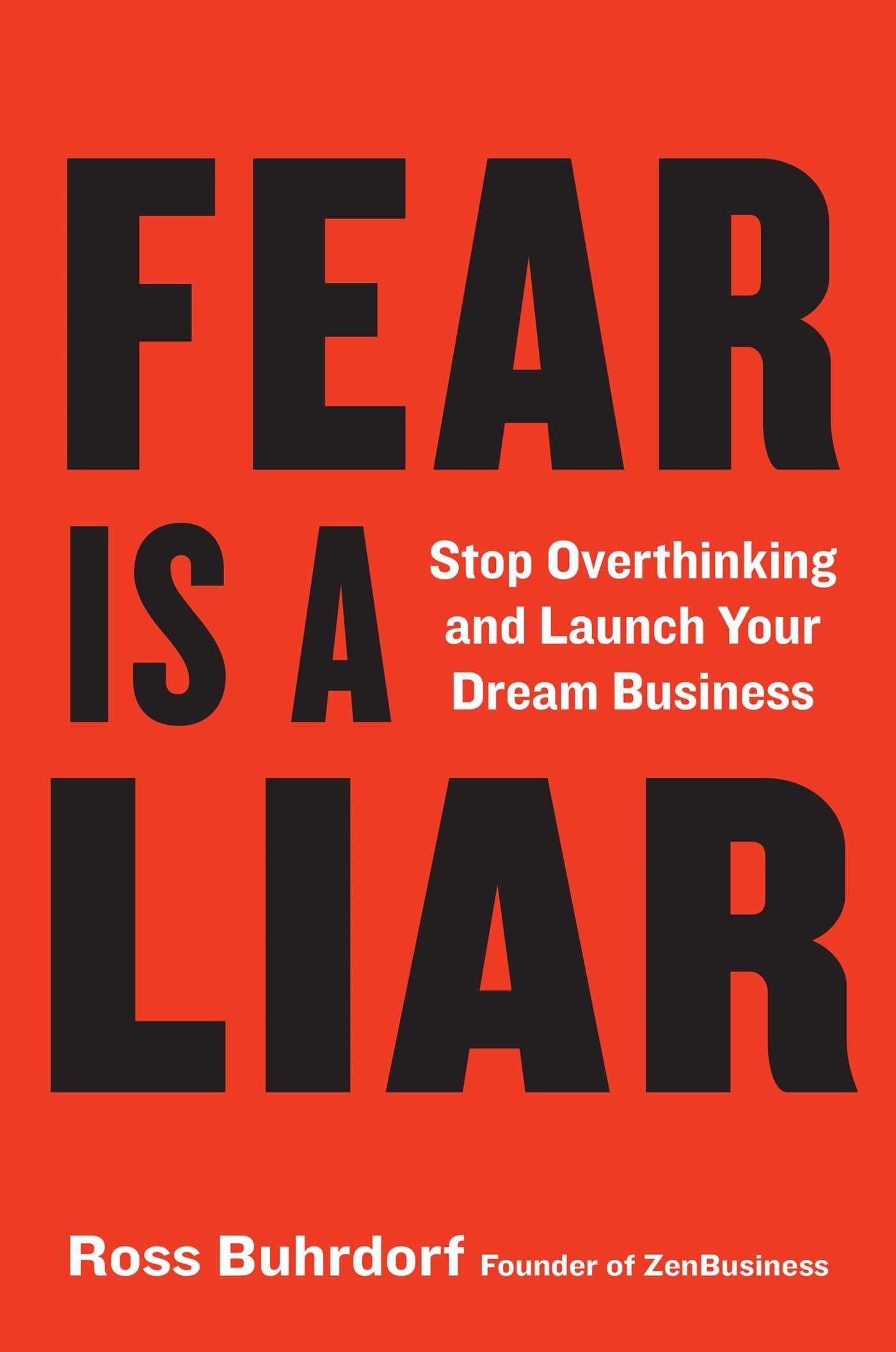 Fear is a Liar