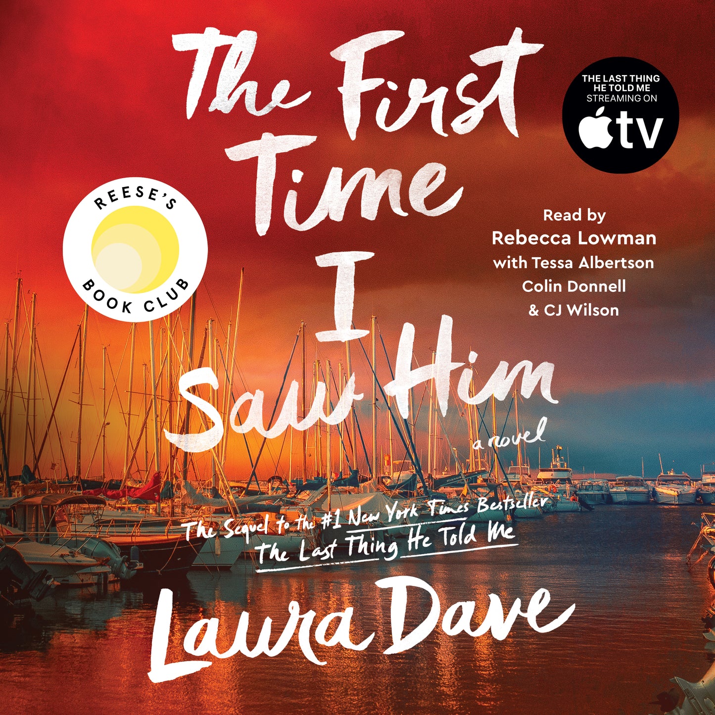 First Time I Saw Him (A Reese Witherspoon Book Club Pick)