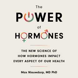 The Power of Hormones