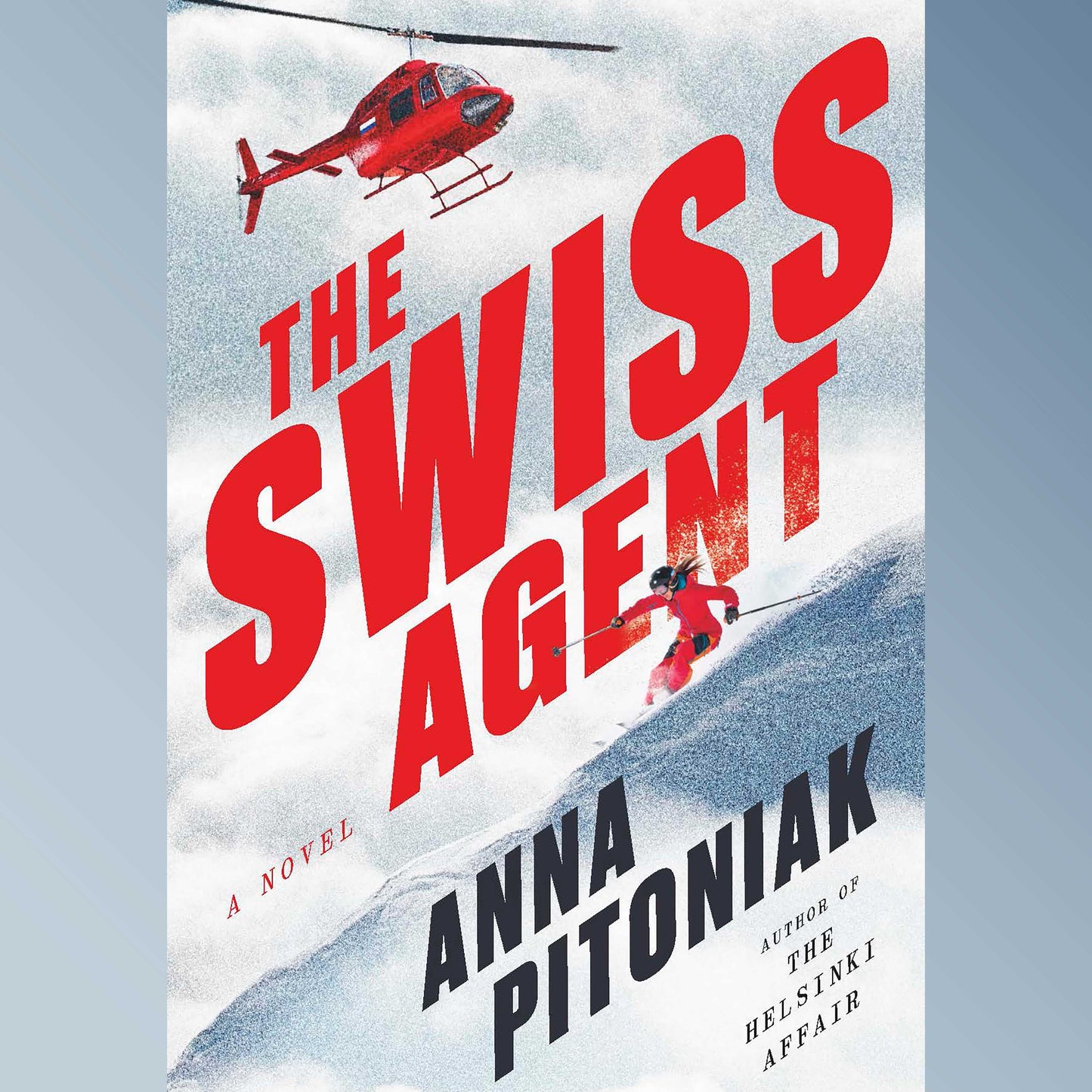 Swiss Agent: A Novel