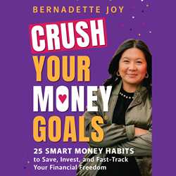 CRUSH Your Money Goals