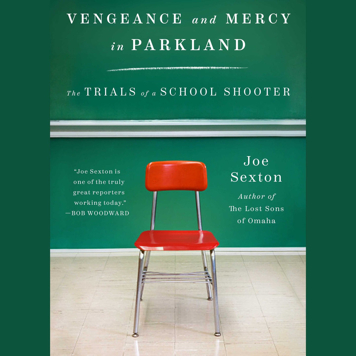 Vengeance and Mercy in Parkland