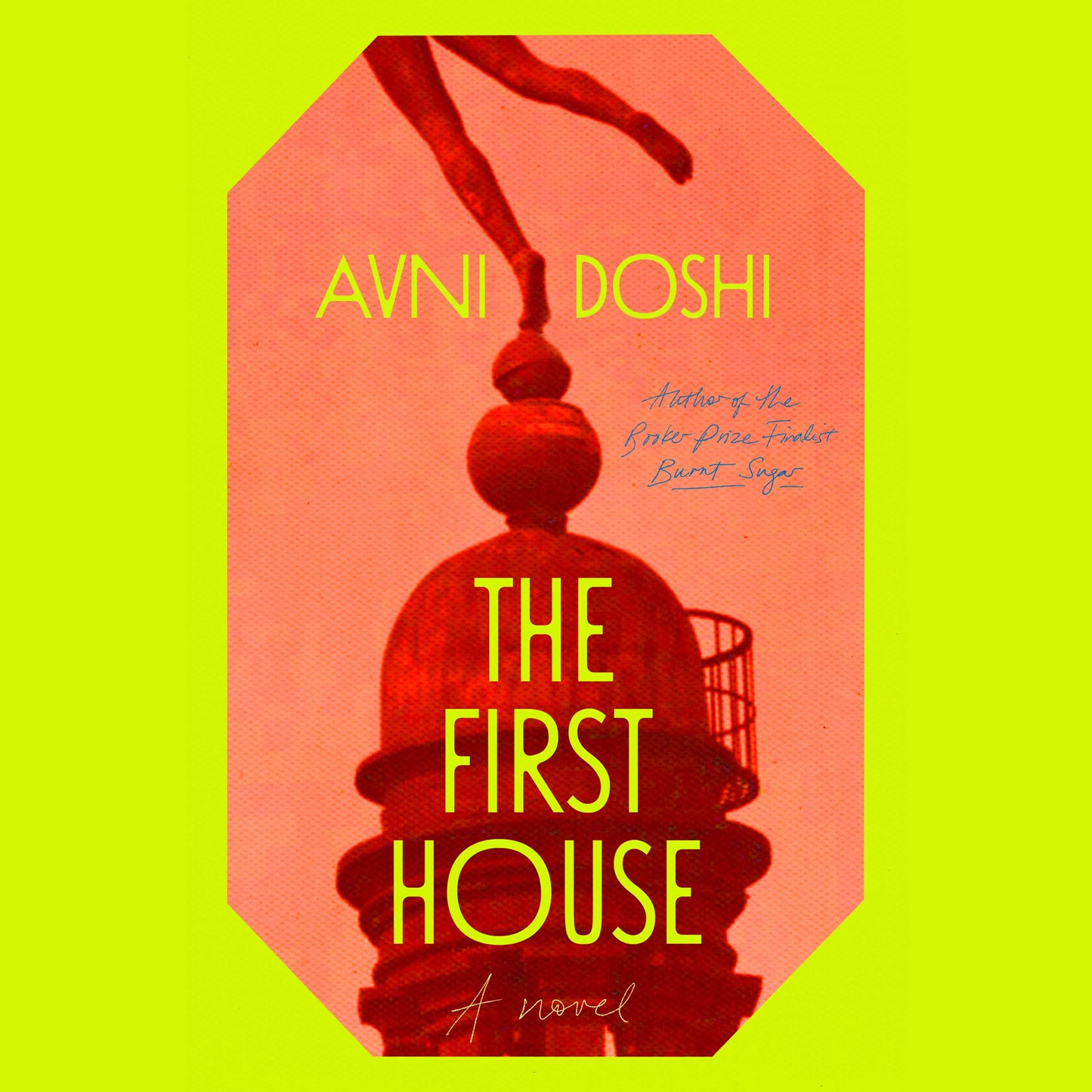 First House: A Novel