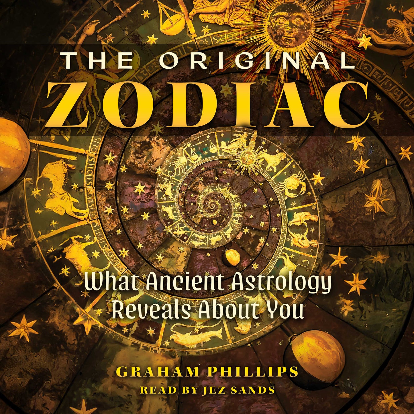 Original Zodiac: What Ancient Astrology Reveals About You