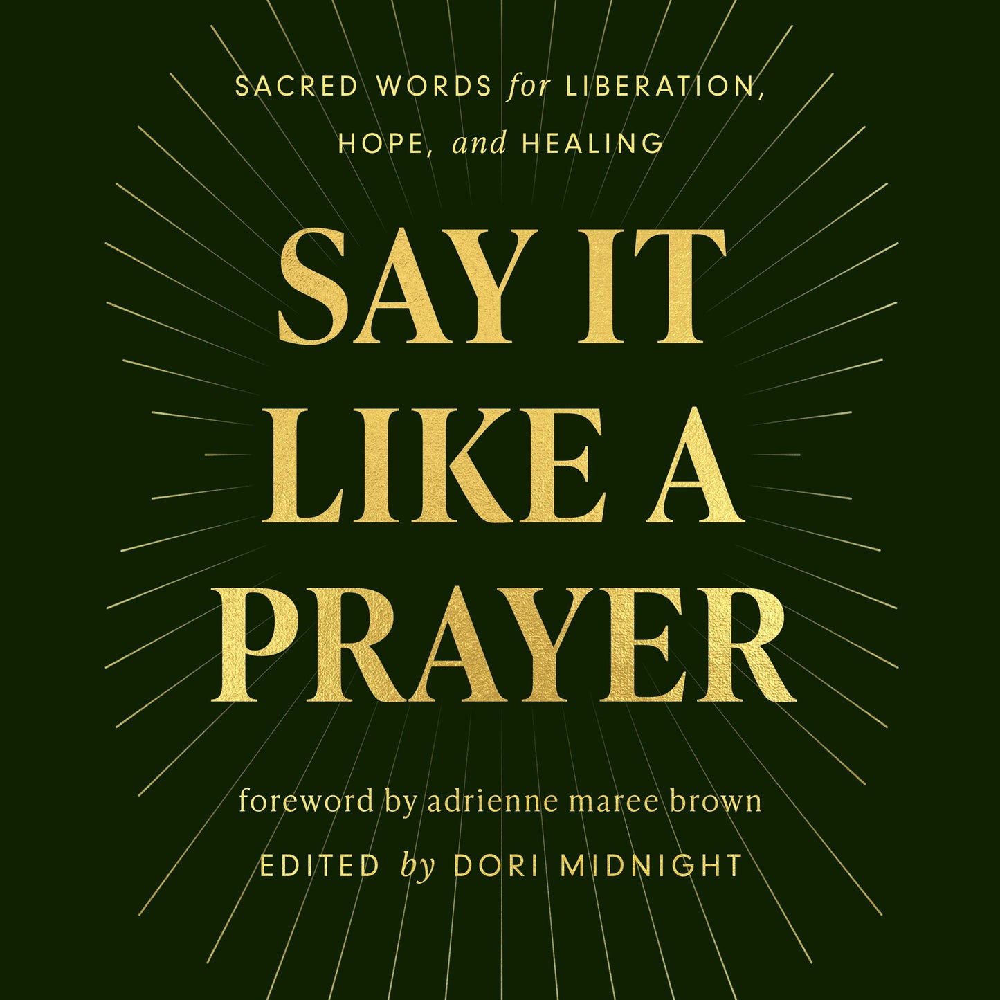 Say It Like a Prayer