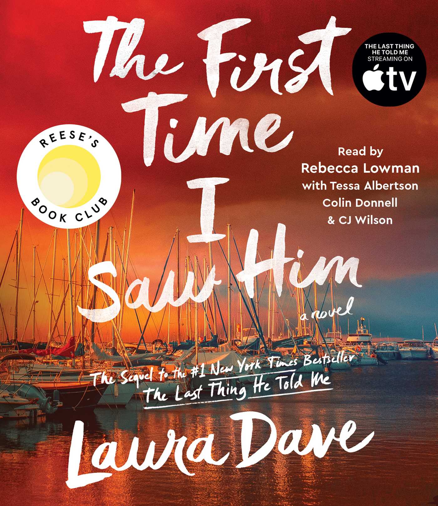 First Time I Saw Him (A Reese Witherspoon Book Club Pick)