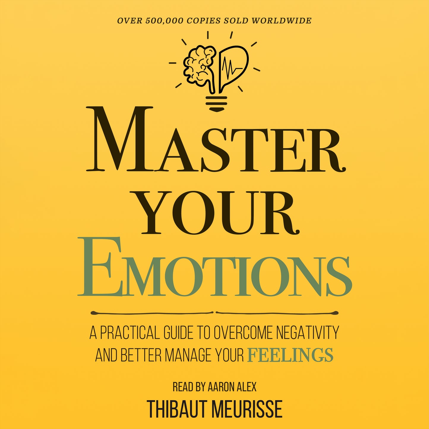 Master Your Emotions