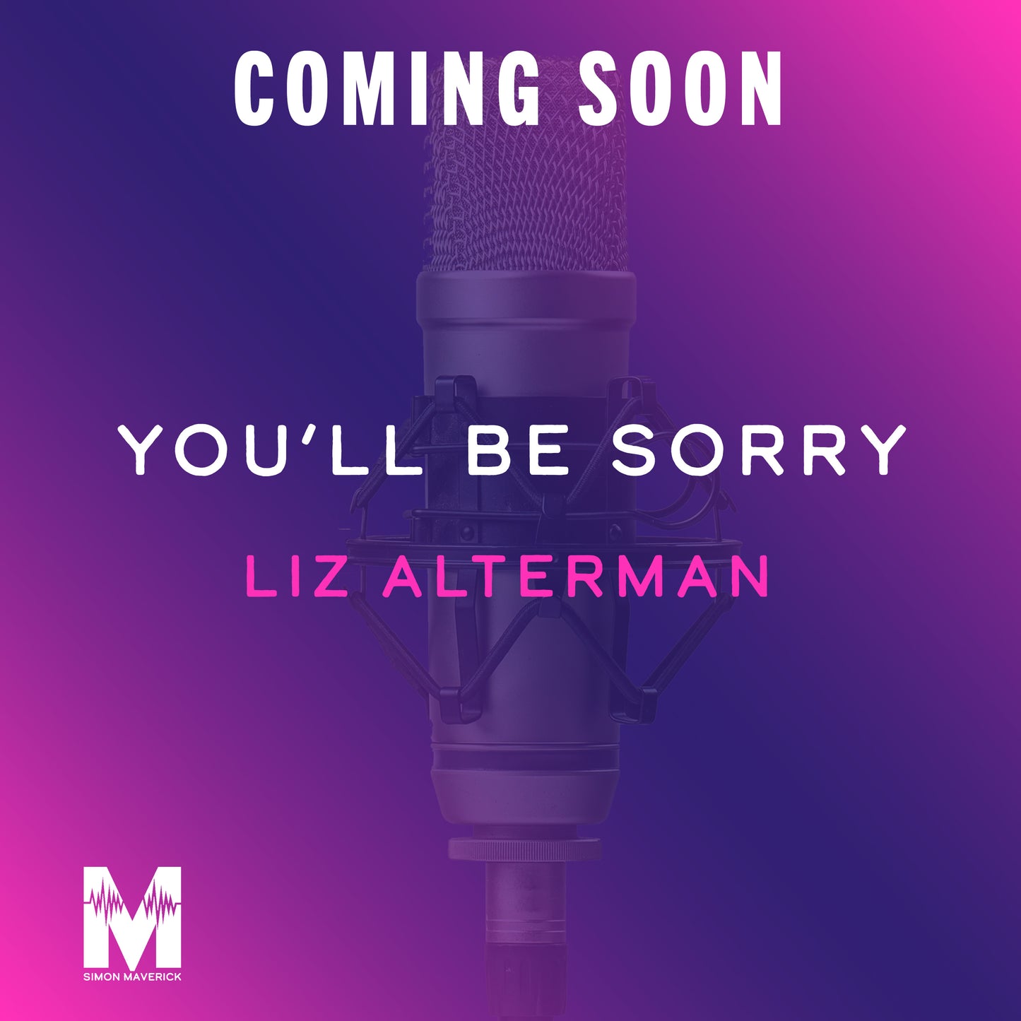 You'll Be Sorry