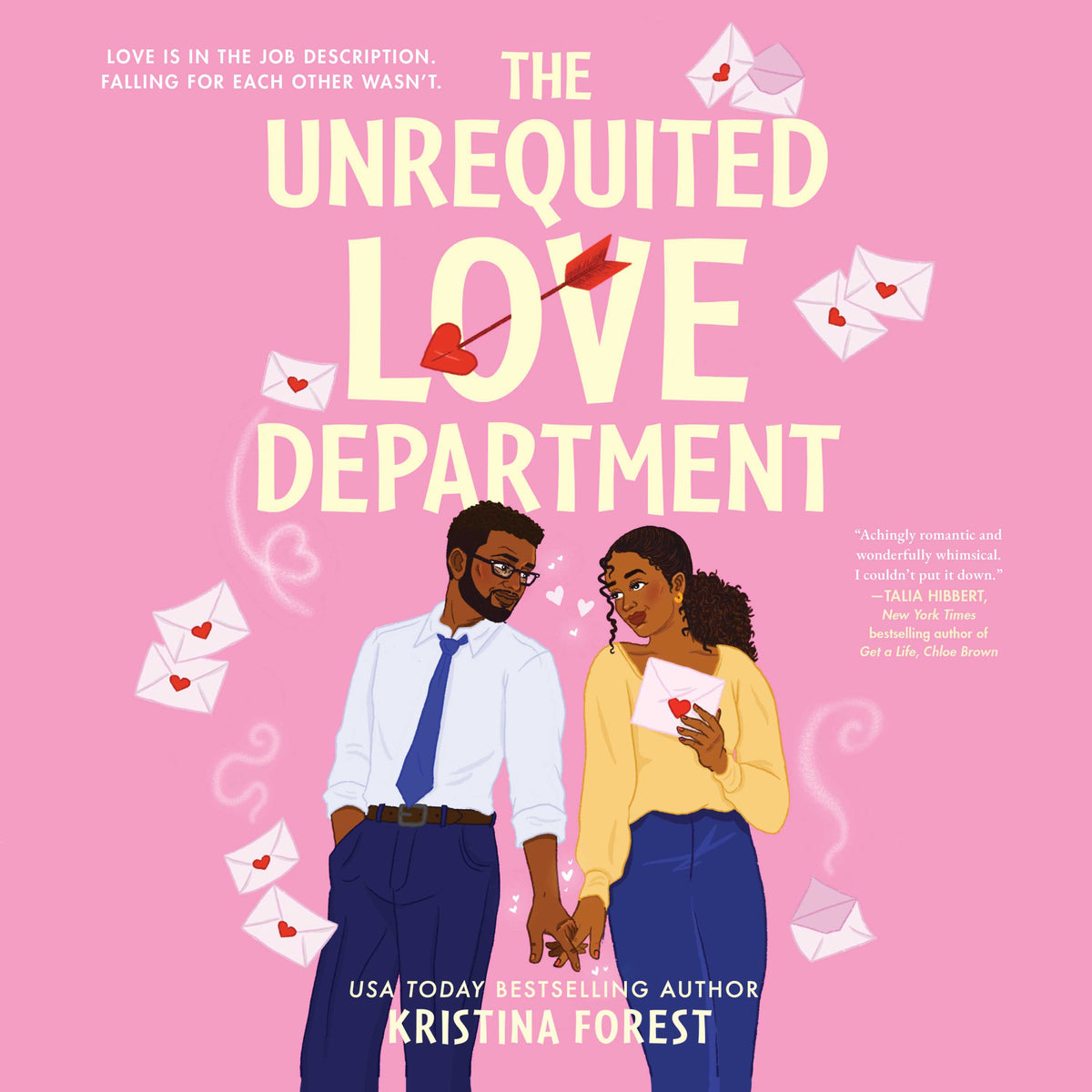 Unrequited Love Department: A Novel
