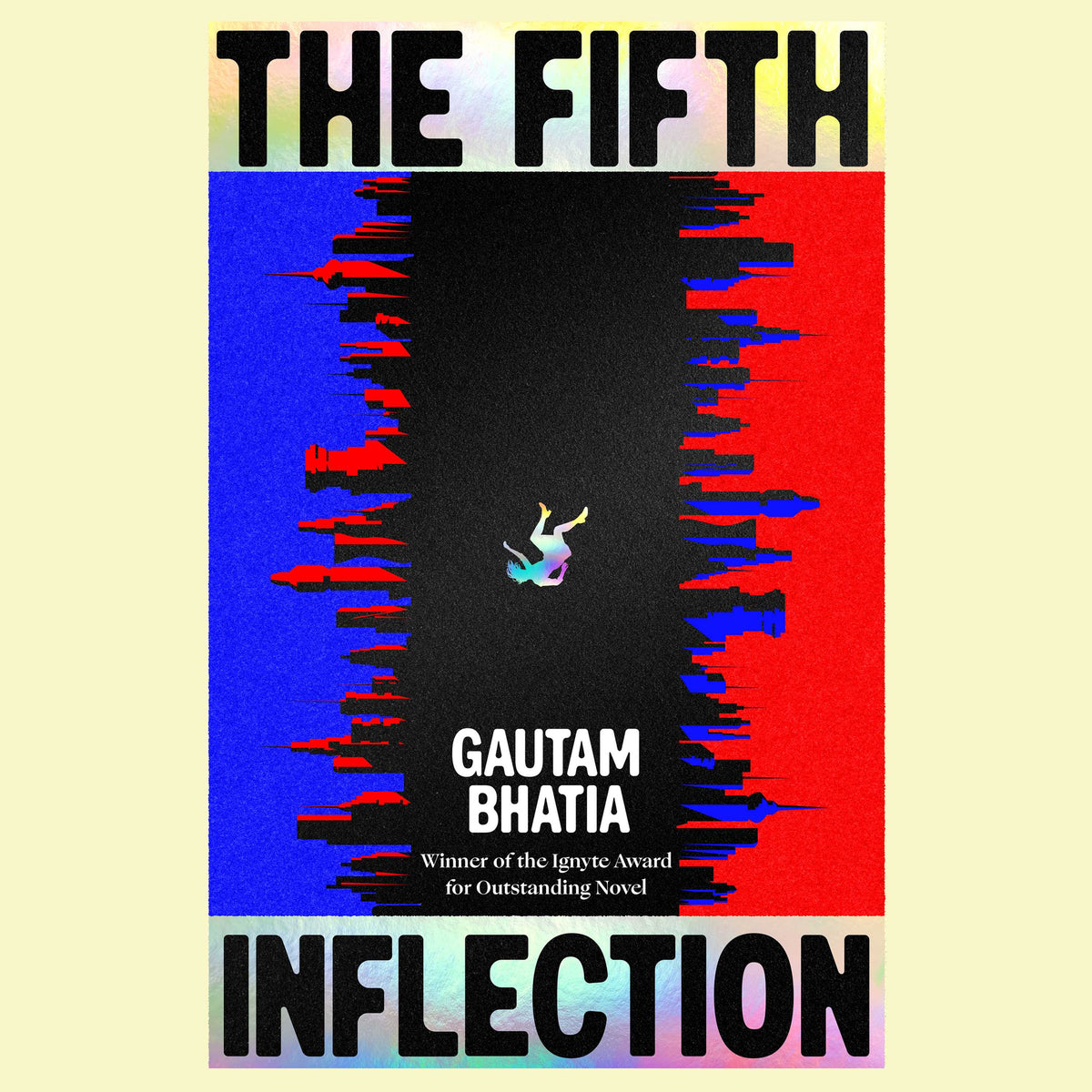 Fifth Inflection: A Novel