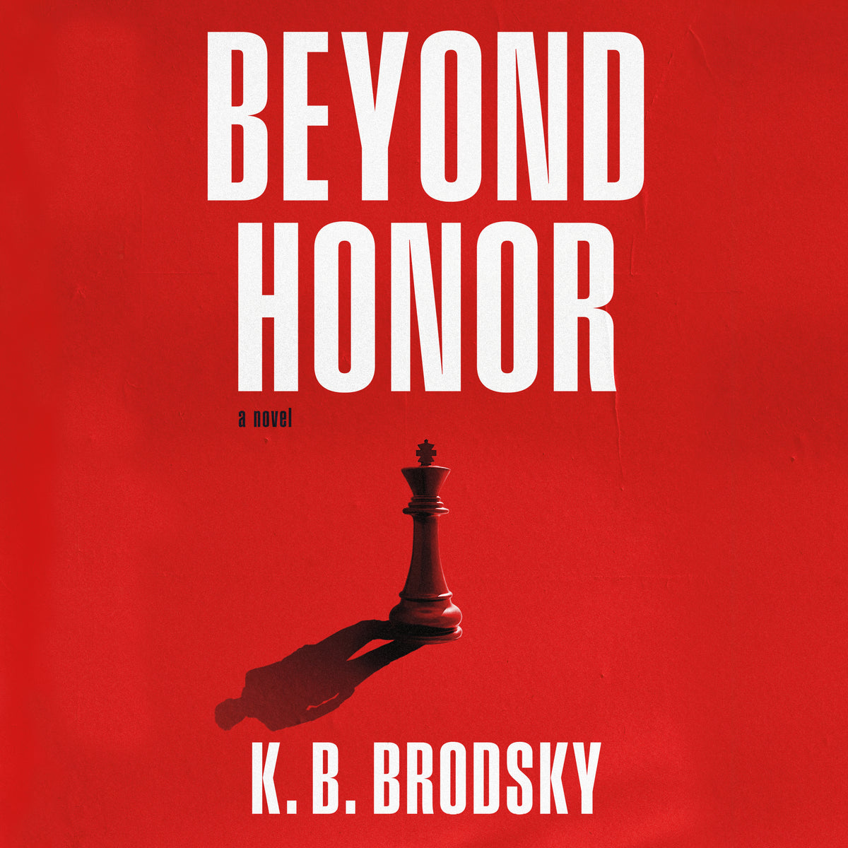Beyond Honor