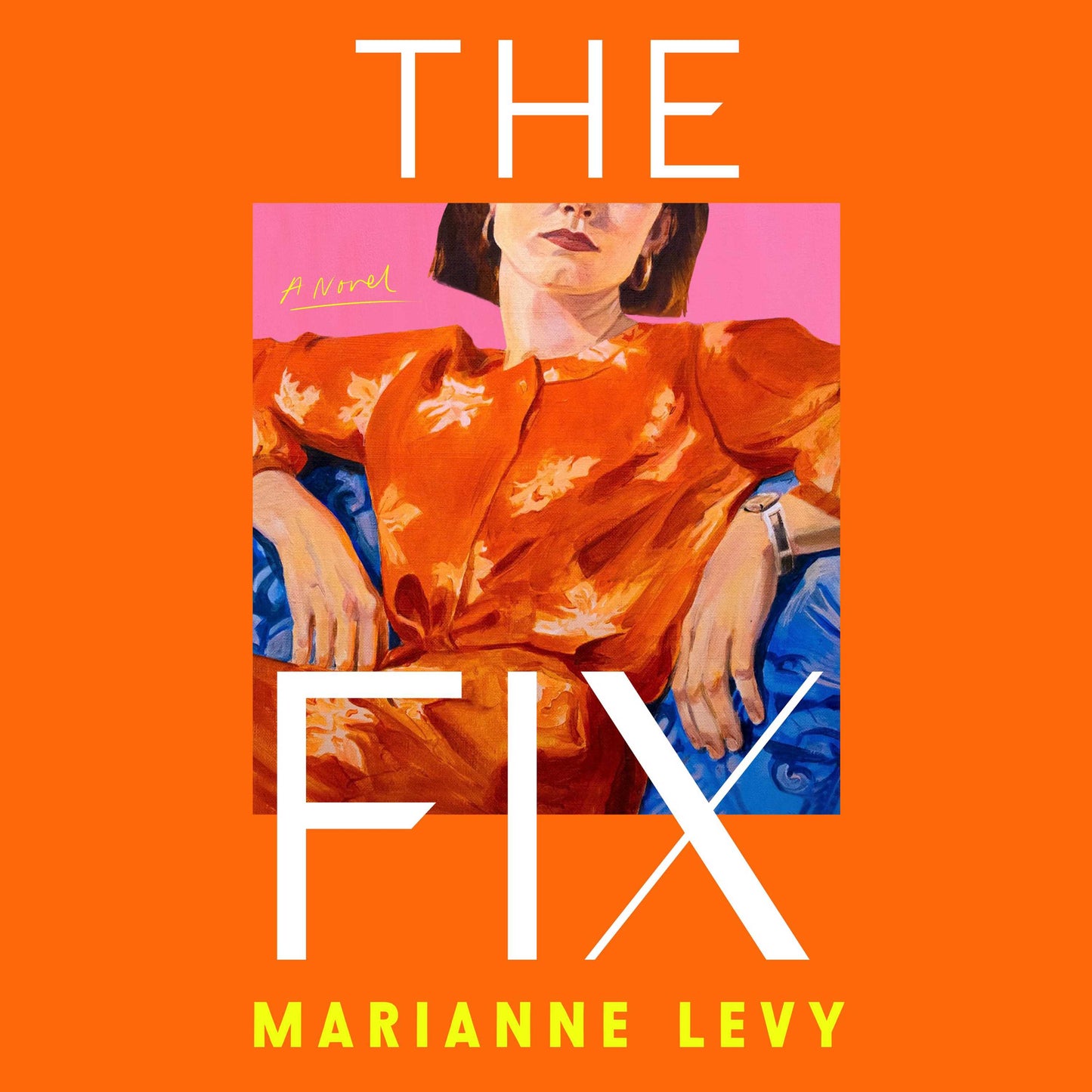 Fix: A Novel