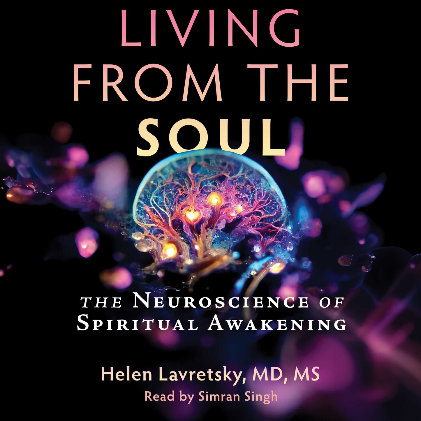 Living from the Soul