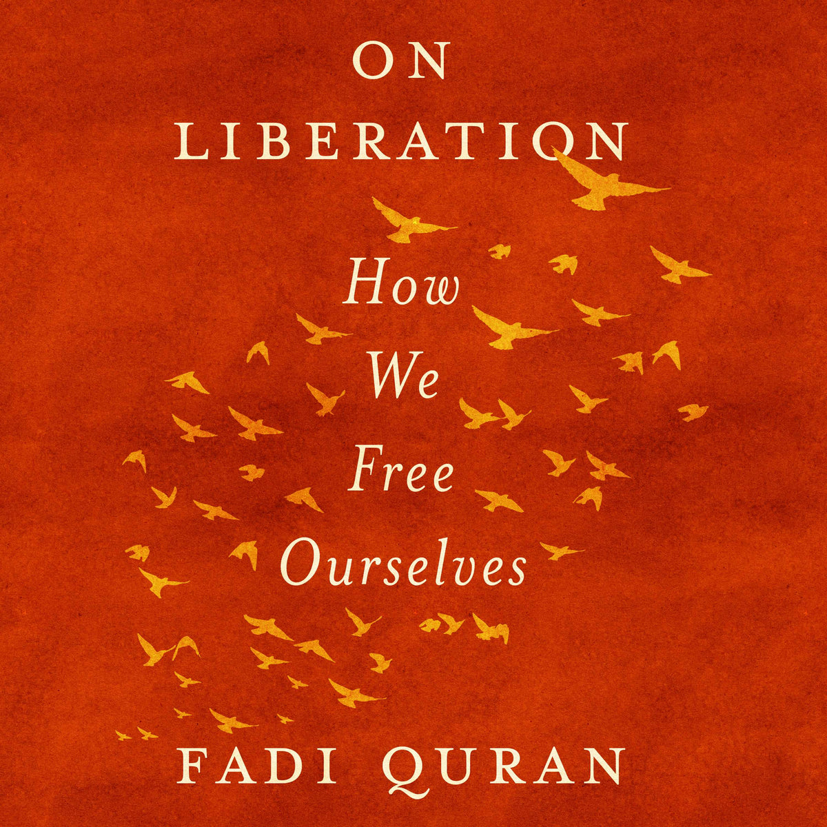 On Liberation