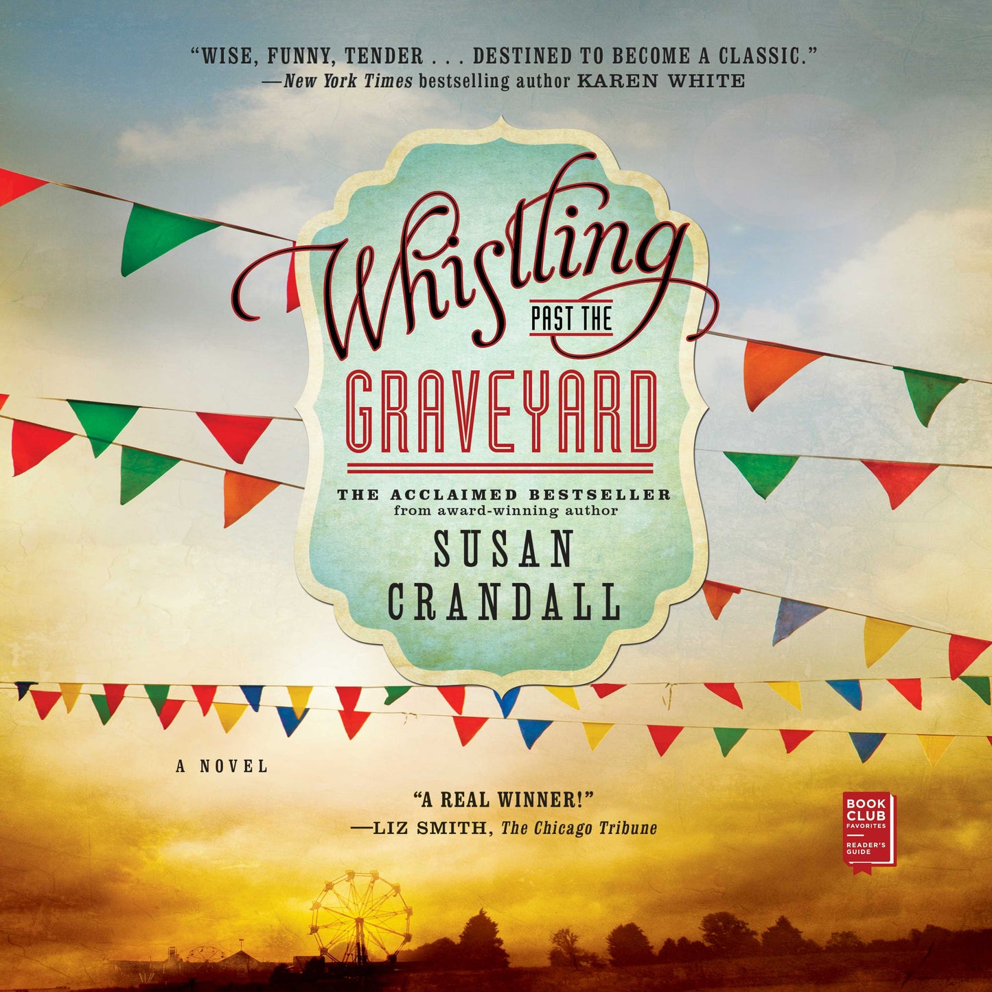 Whistling Past the Graveyard