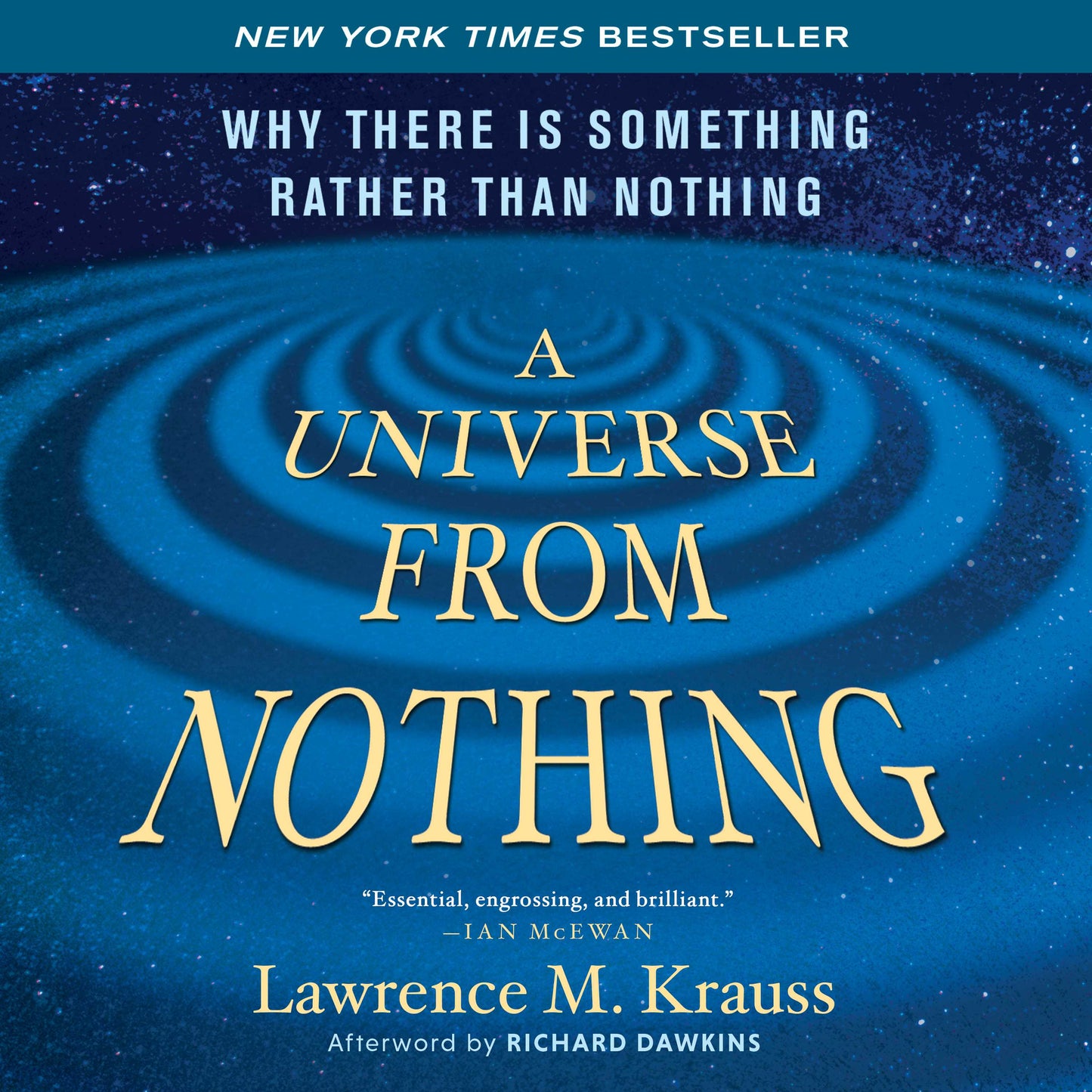 Universe from Nothing: Why There Is Something Rather than Nothing