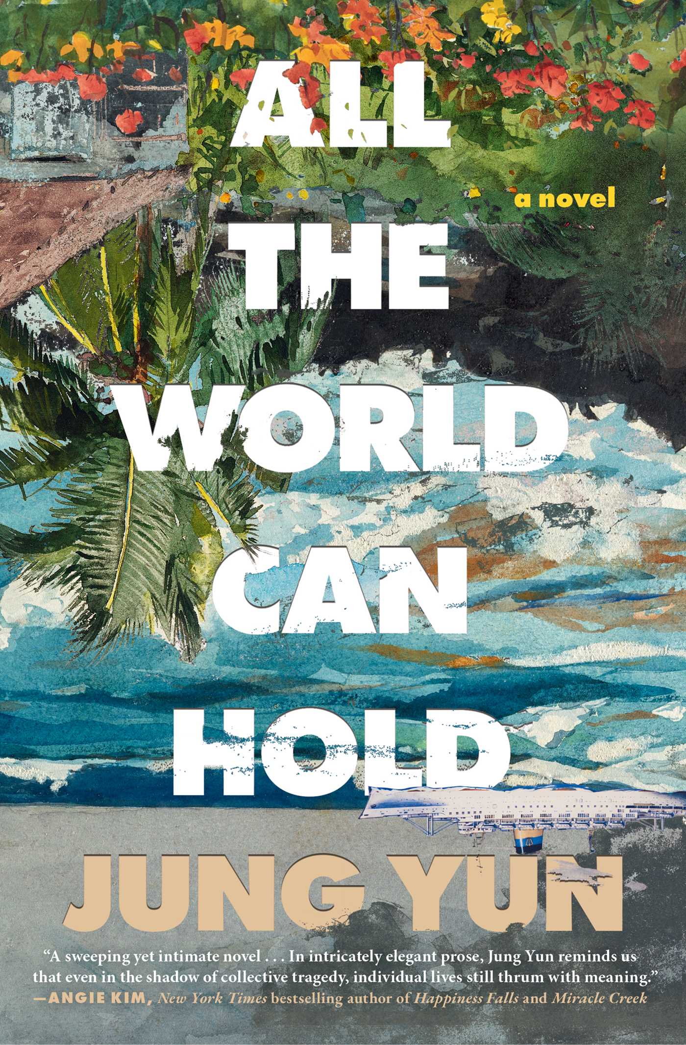 All the World Can Hold