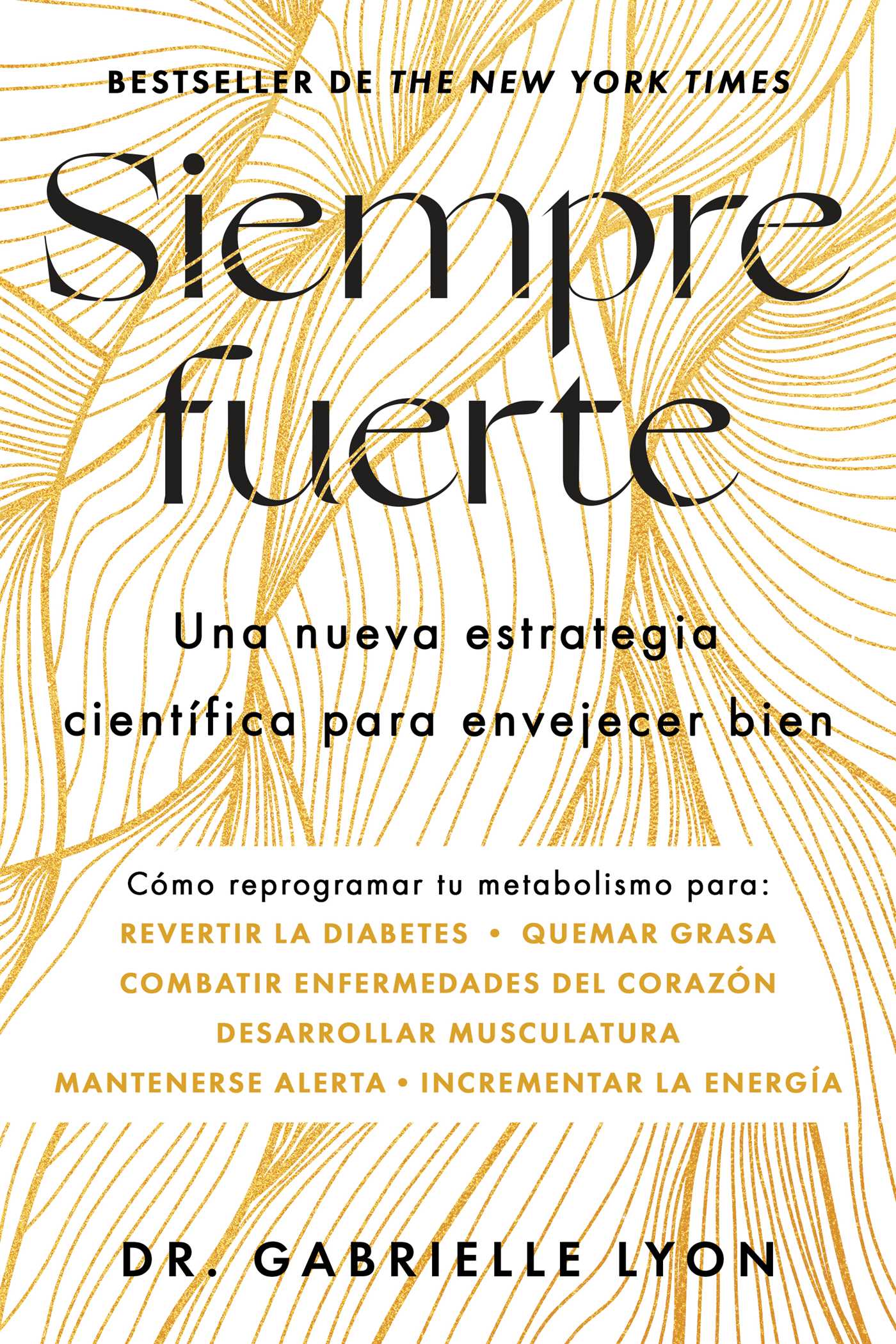 Siempre fuerte, Spanish-language edition of Forever Strong