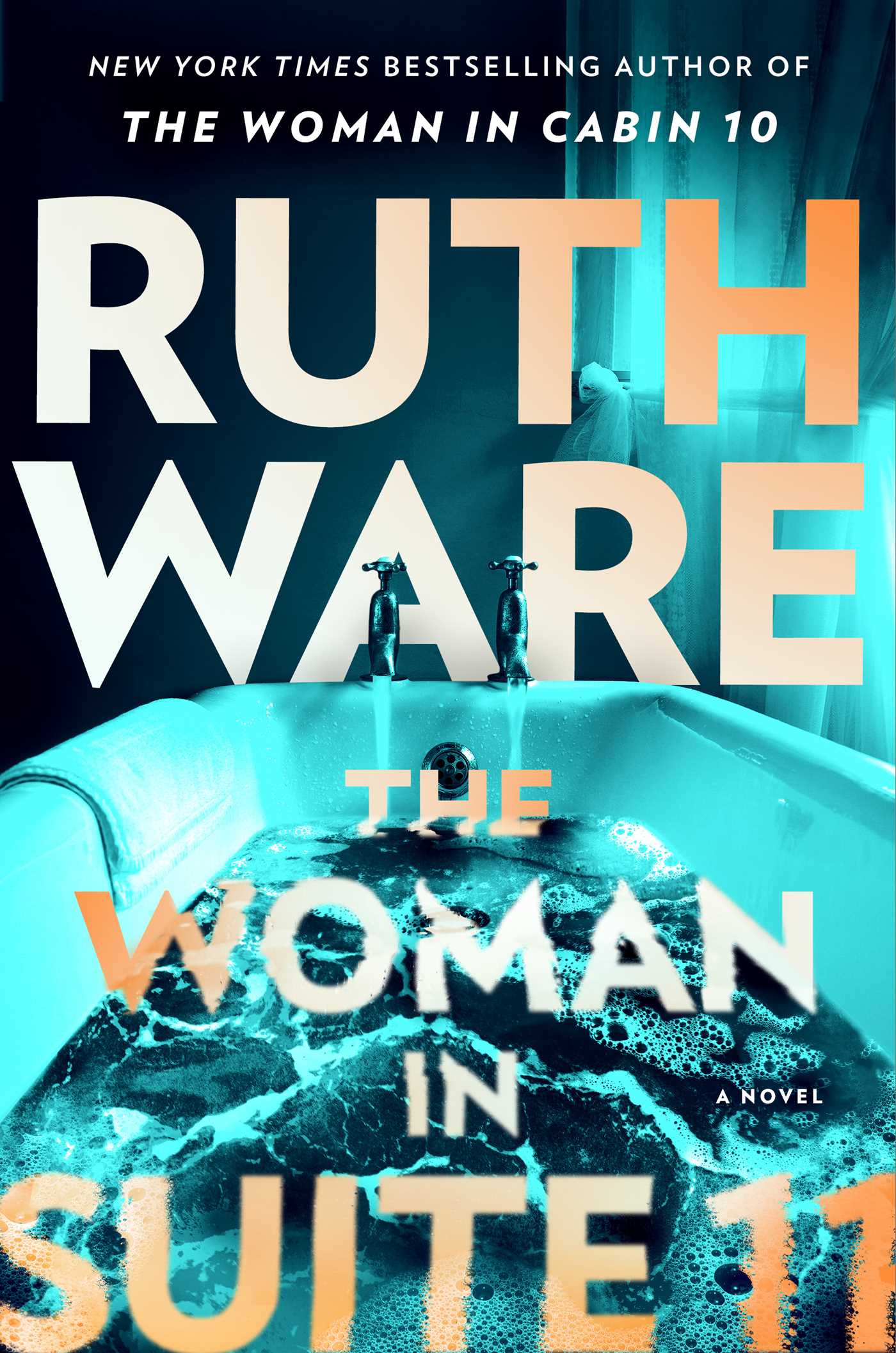 Woman in Suite 11: A Novel