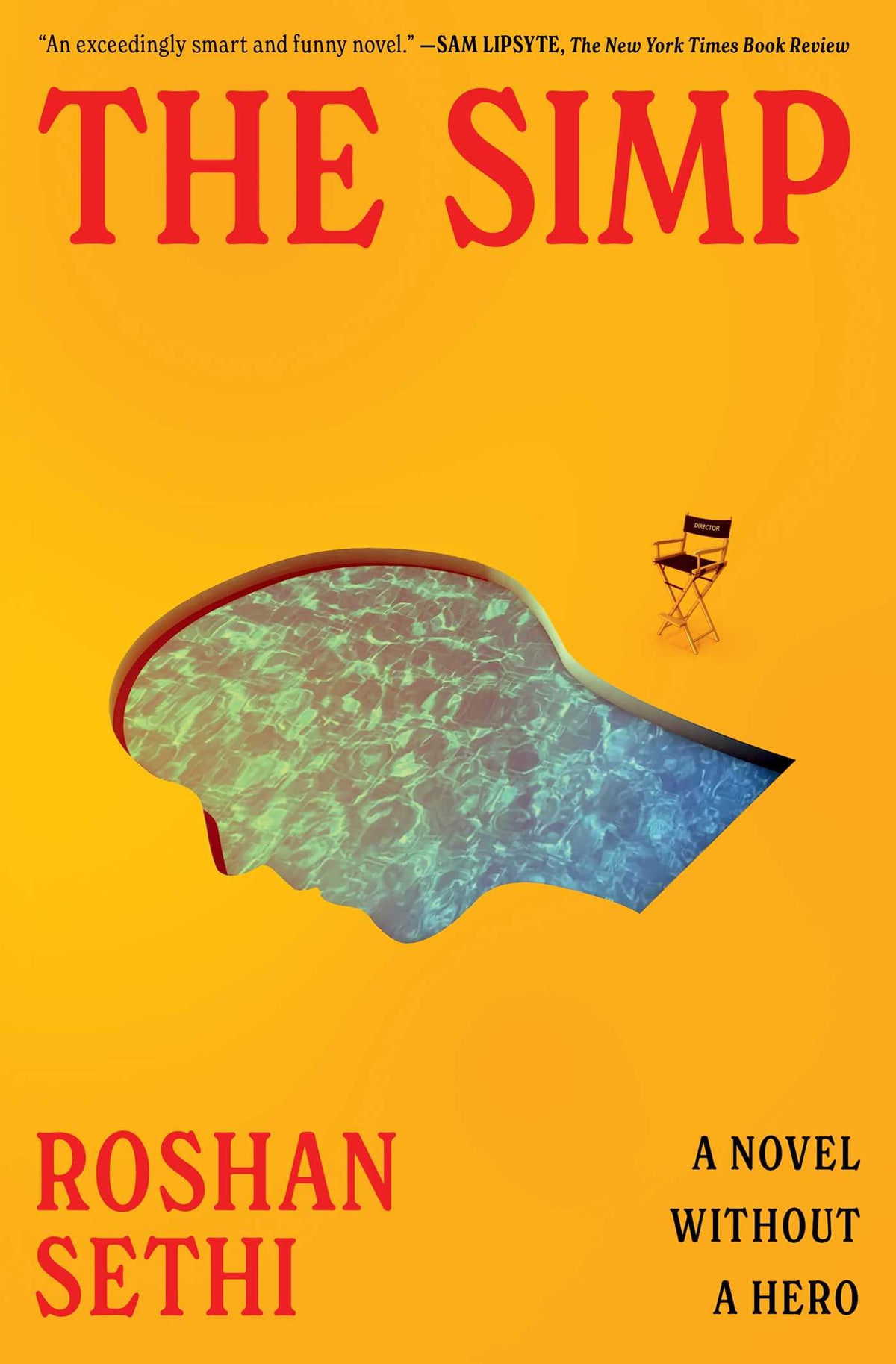 Simp: A Novel Without a Hero