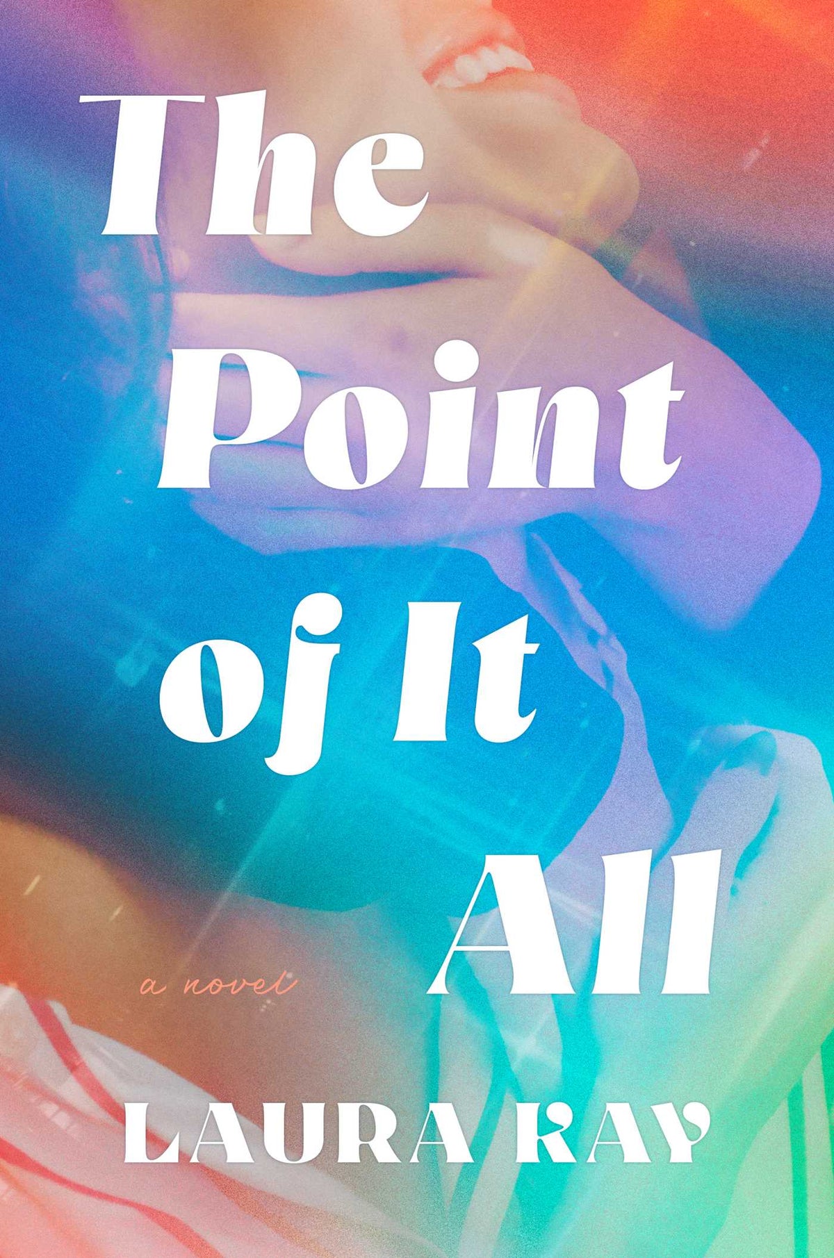 Point of It All: A Novel