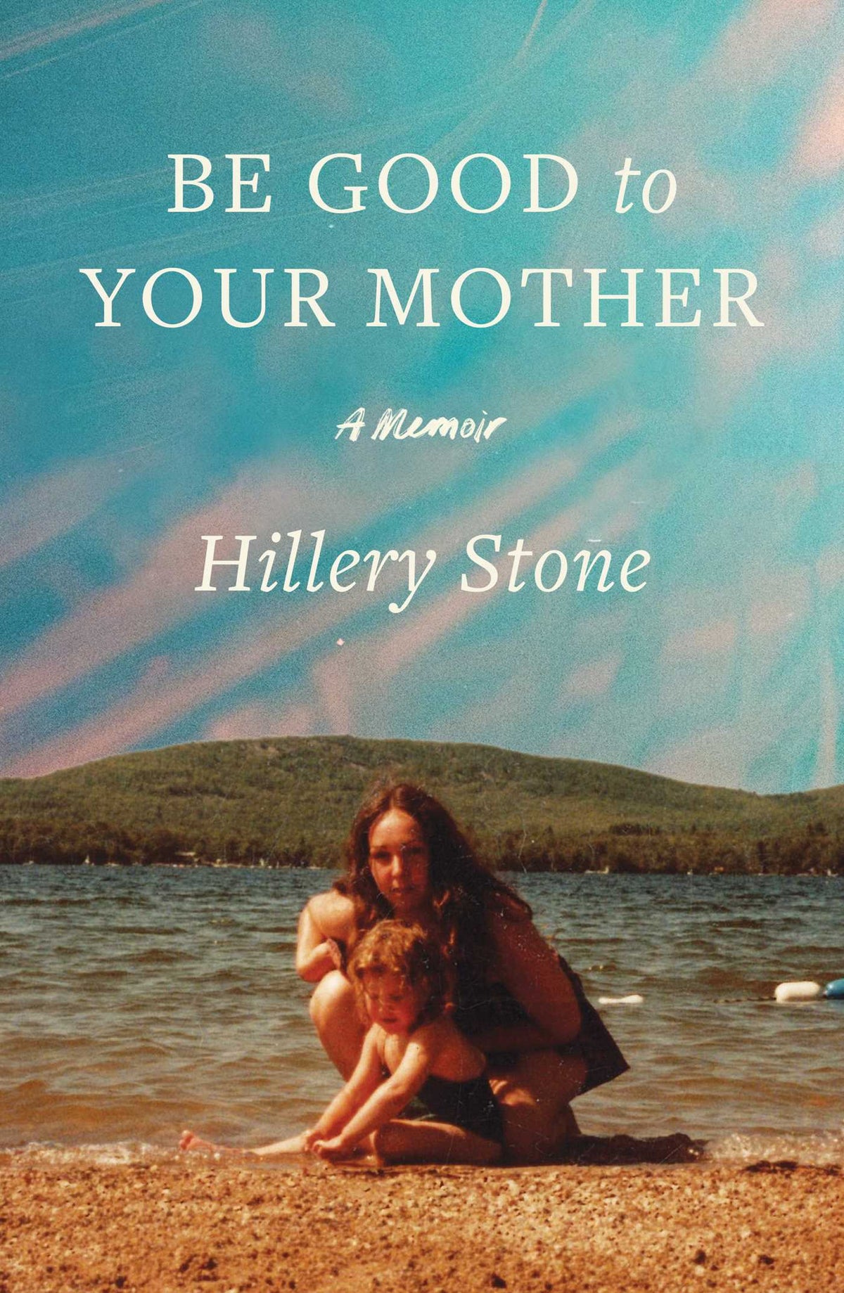 Be Good to Your Mother