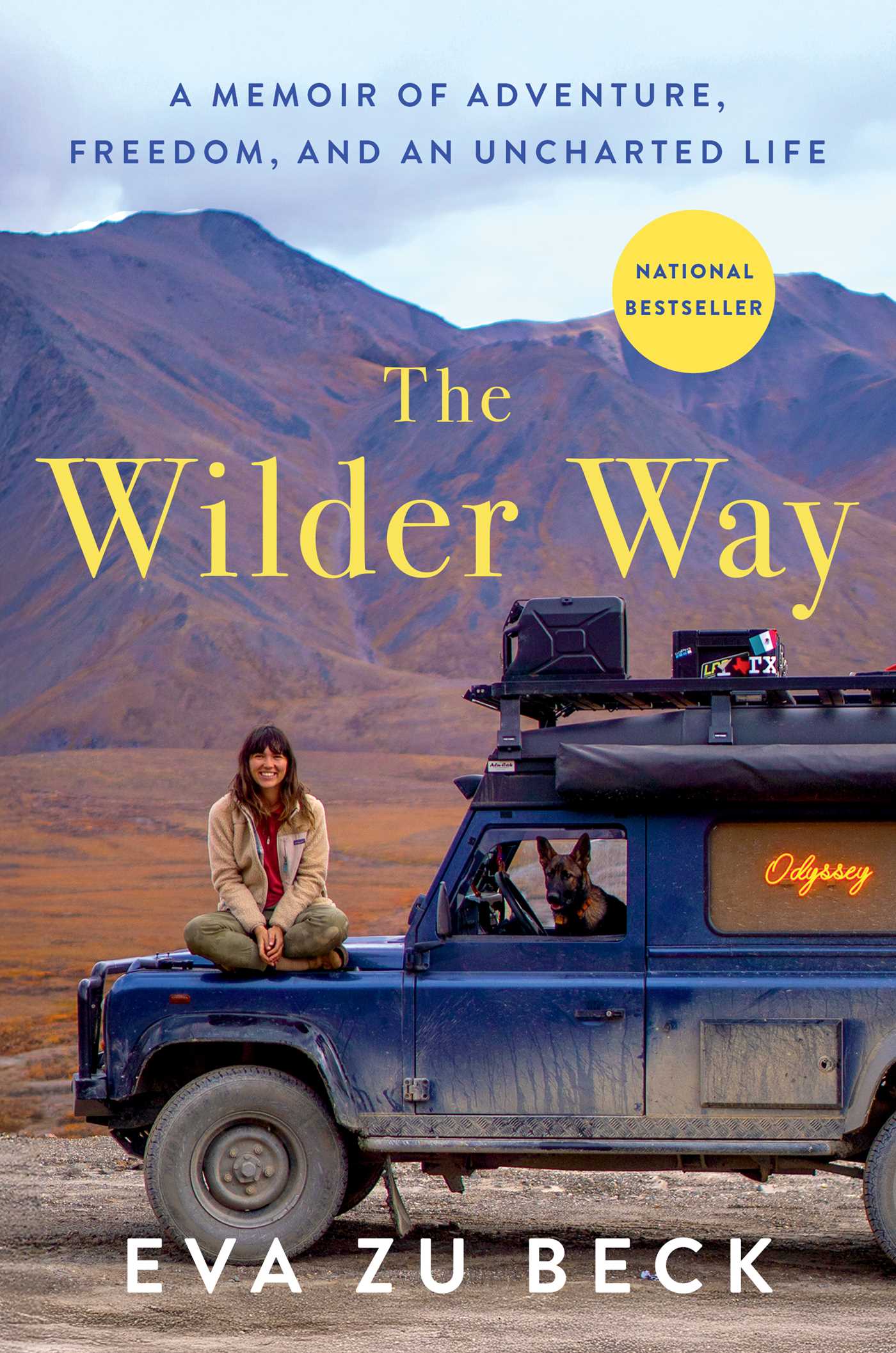 Wilder Way: A Memoir of Adventure, Freedom, and an Uncharted Life
